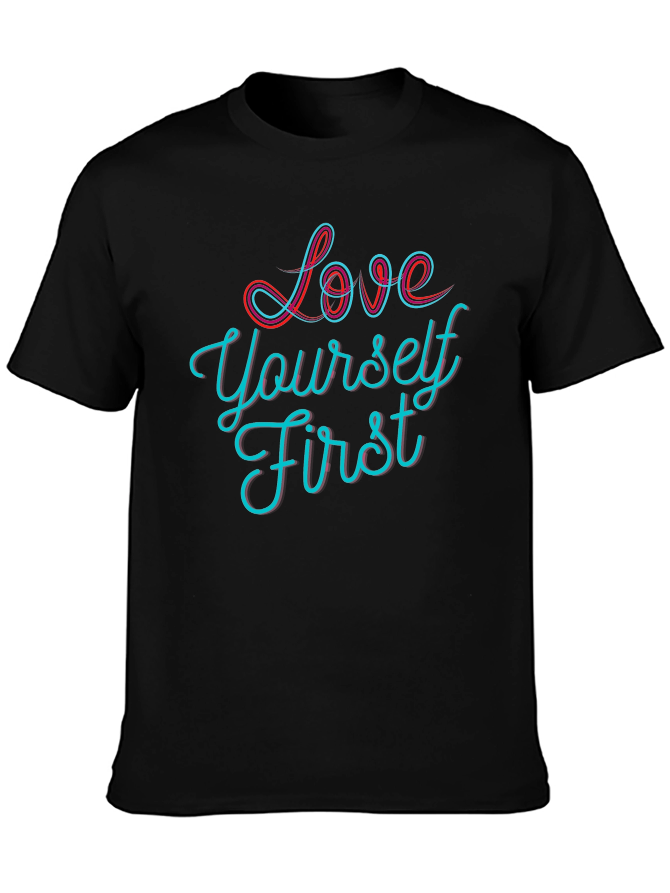 Love Yourself First Graphic Tee - Stylish Black T-Shirt