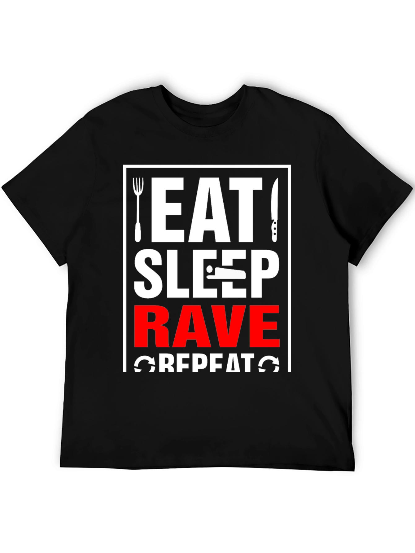 Eat Sleep Rave Repeat Graphic Tee