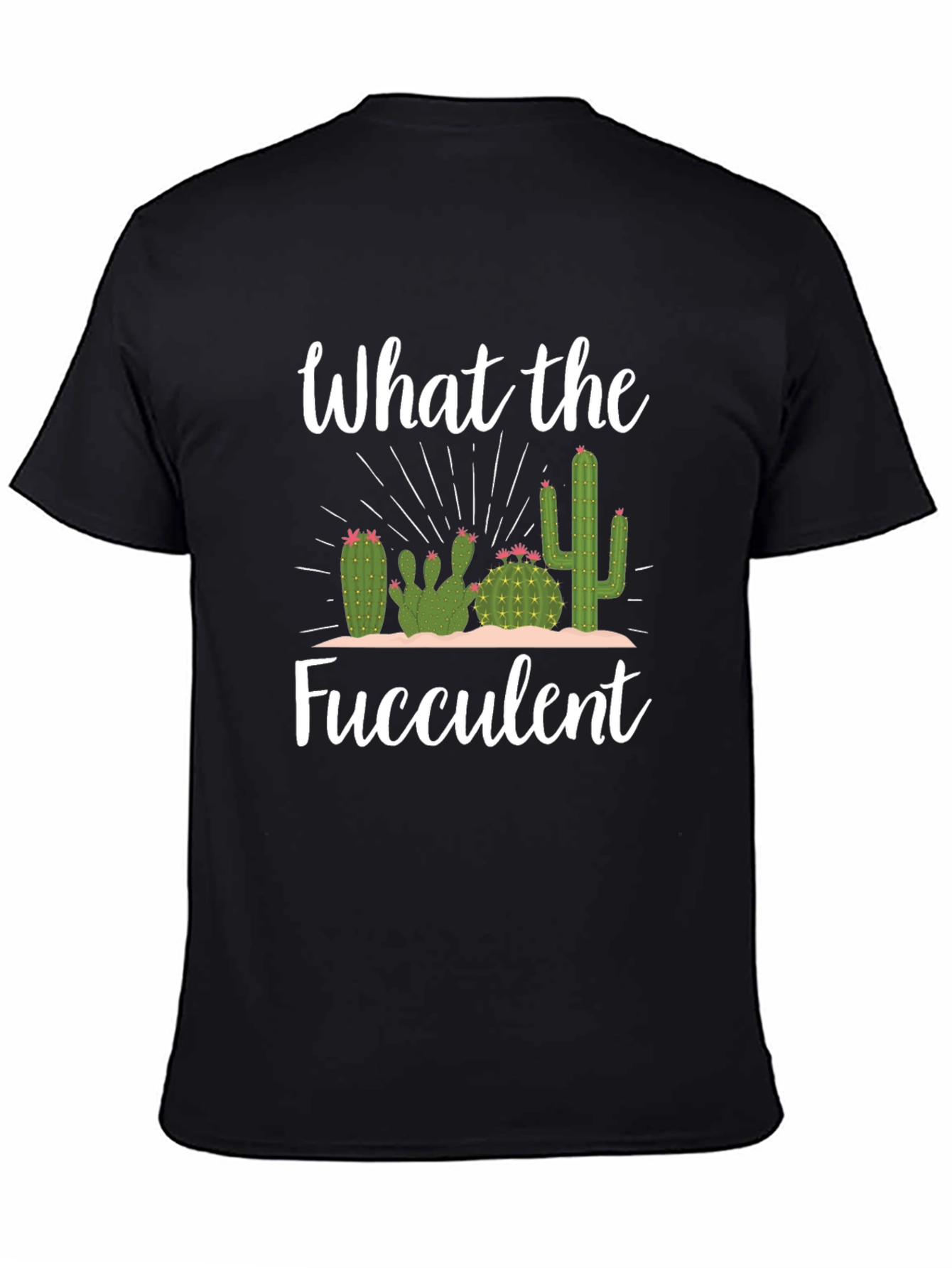 What the Fucculent Black Graphic Tee