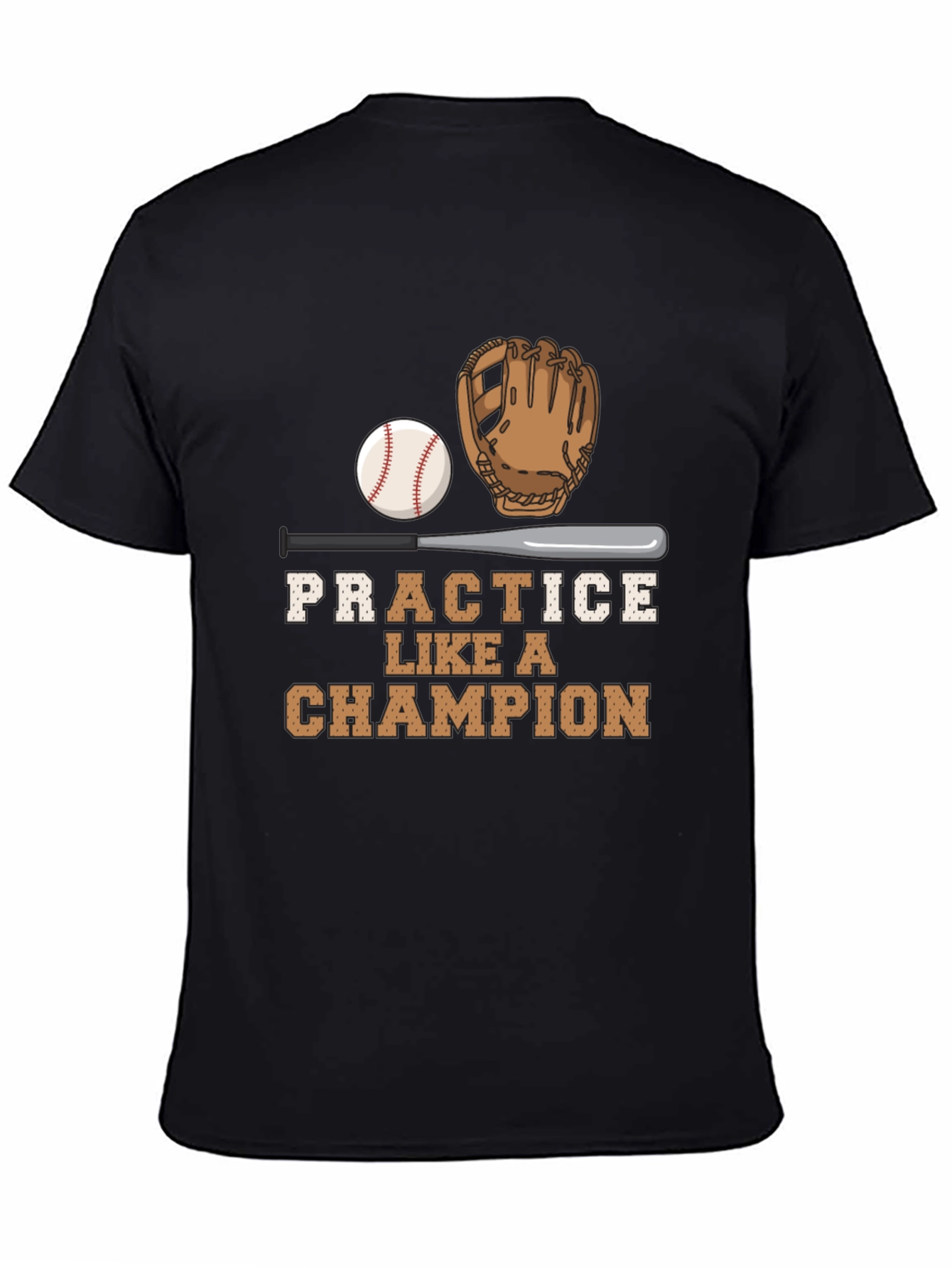 Practice Like A Champion Baseball Graphic Tee