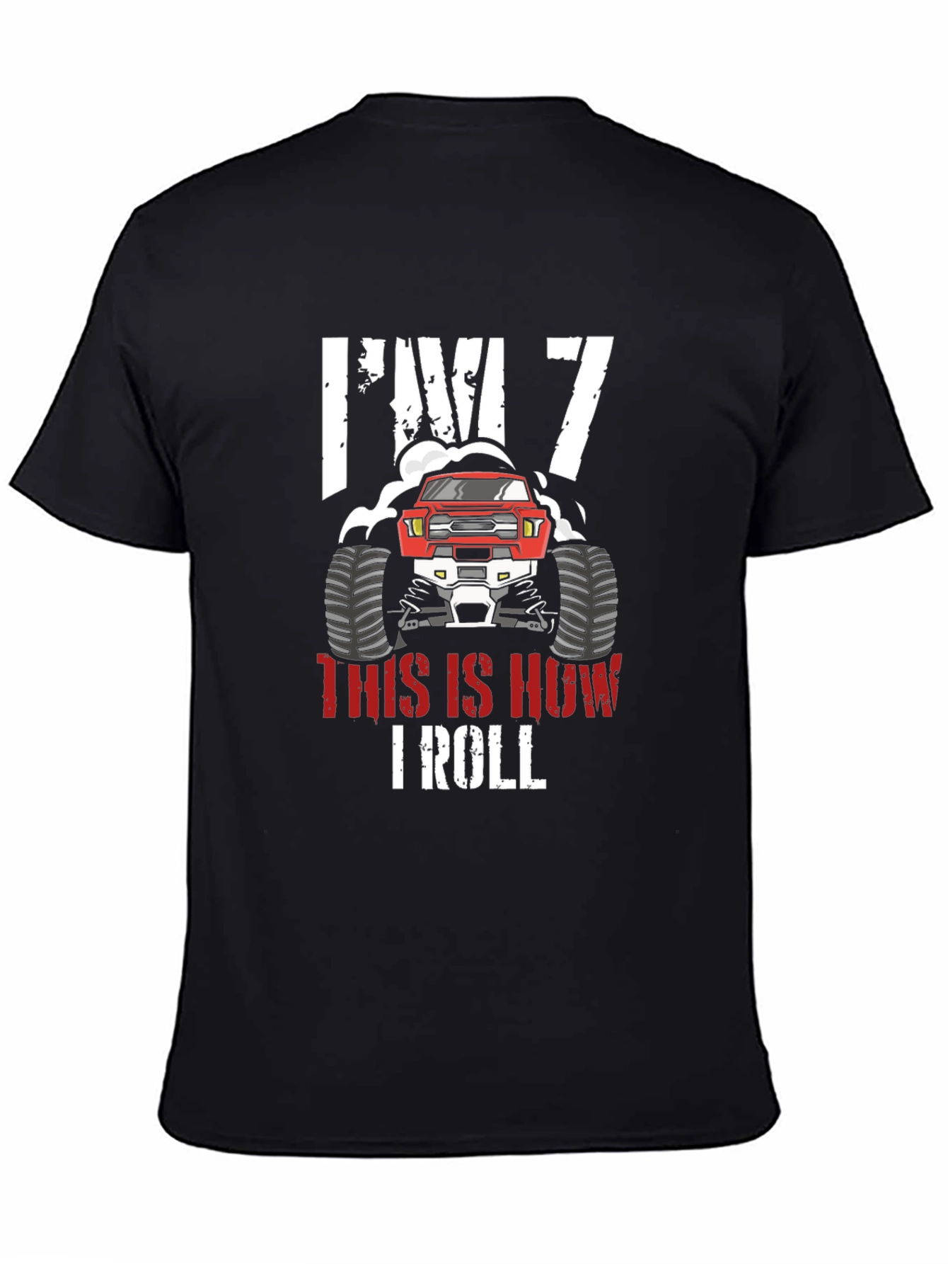 Im 7 Monster Truck Birthday T-Shirt