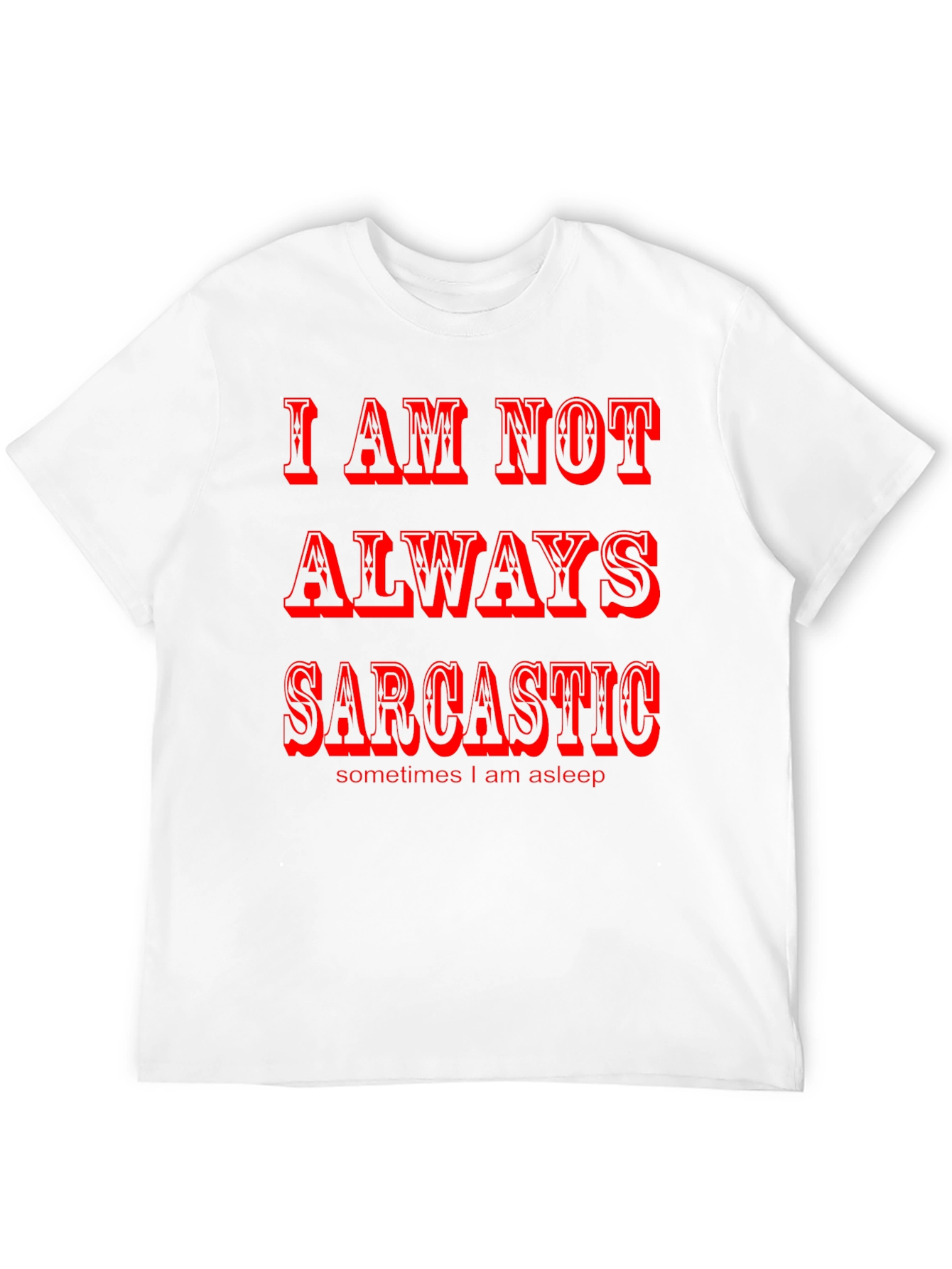 Sarcastic Humor Graphic Tee - Black