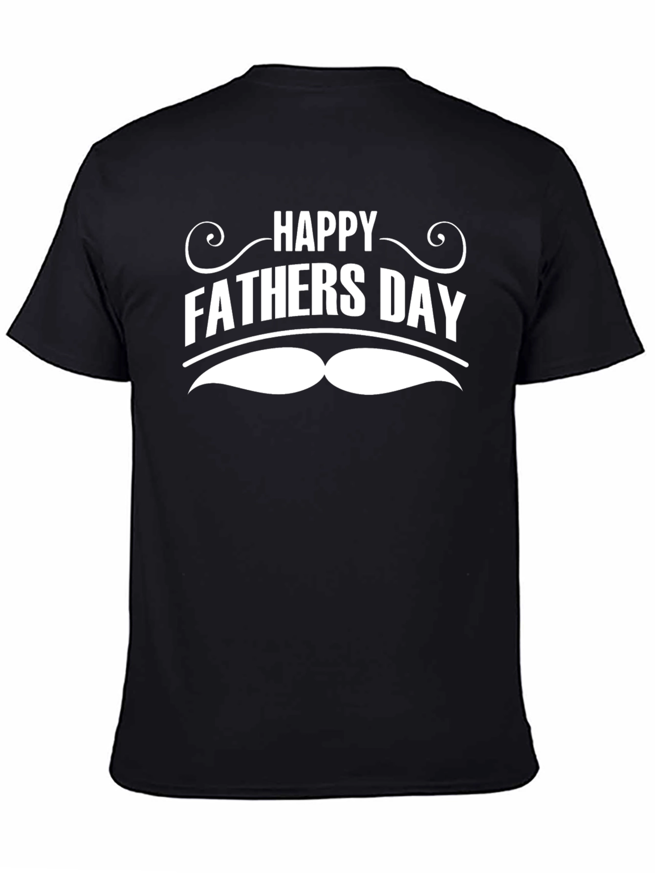 Happy Fathers Day Mustache T-Shirt