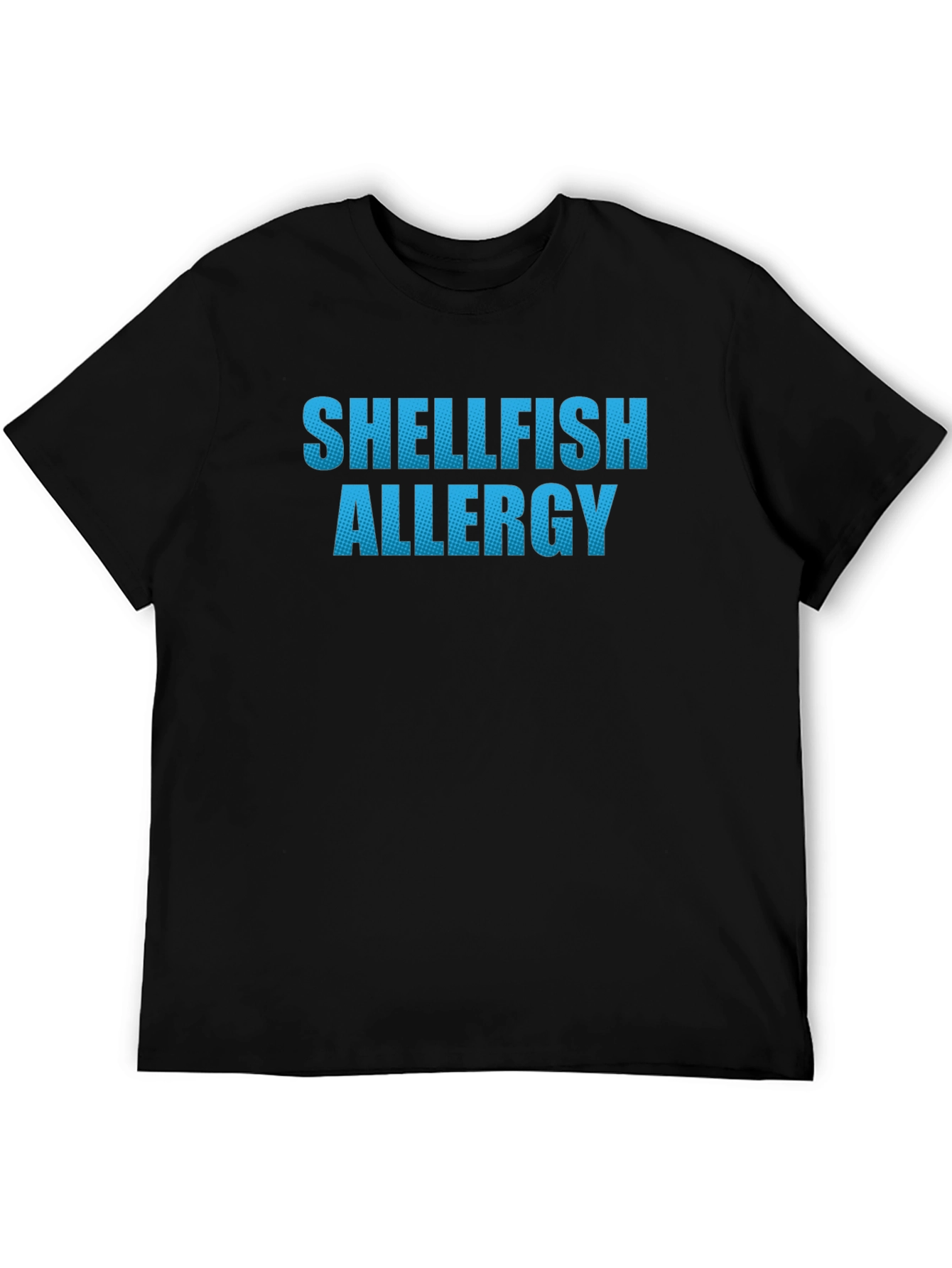 Shellfish Allergy T-Shirt - Black Novelty Tee