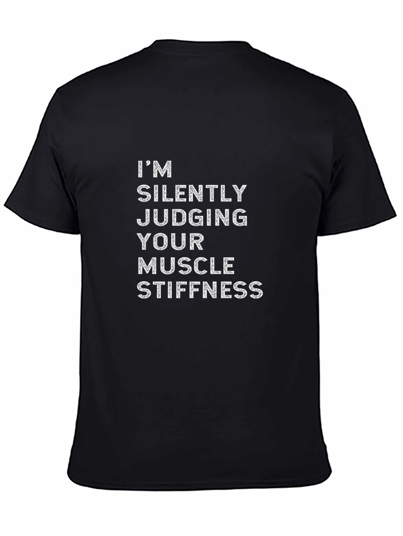 Muscle Stiffness Humor Graphic Tee - Black