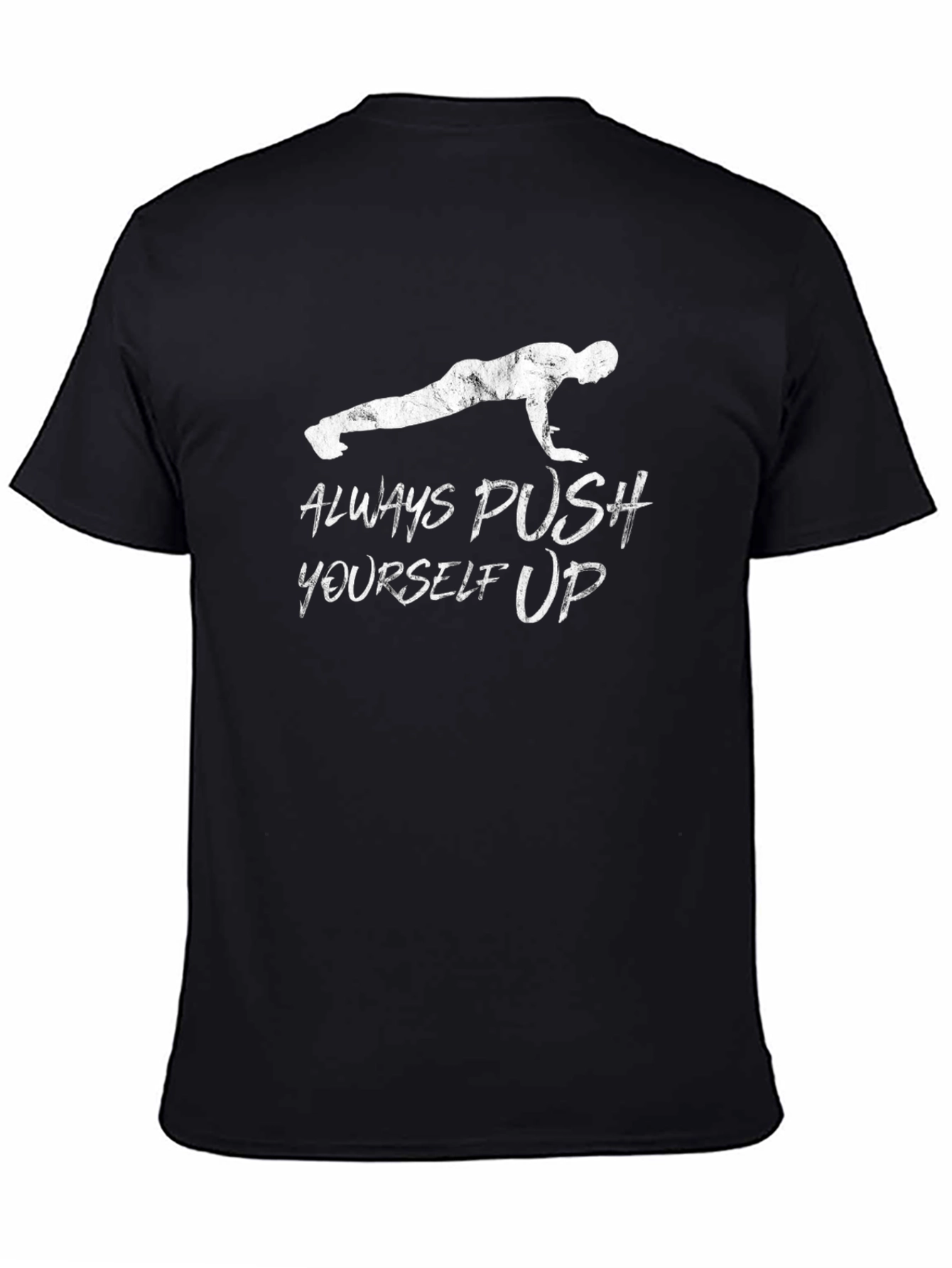 Always Push Yourself Up Graphic Tee