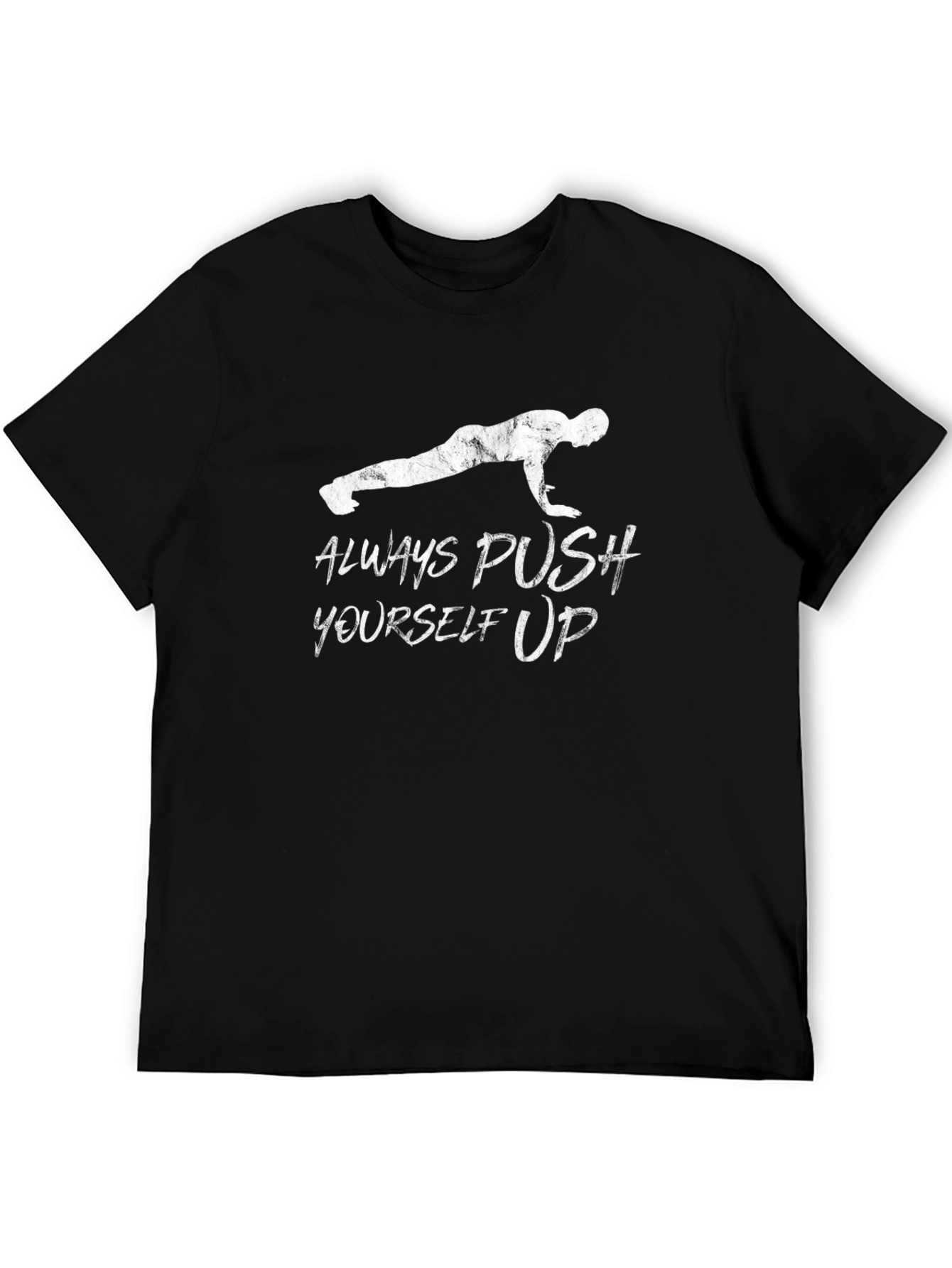 Always Push Yourself Up Graphic Tee