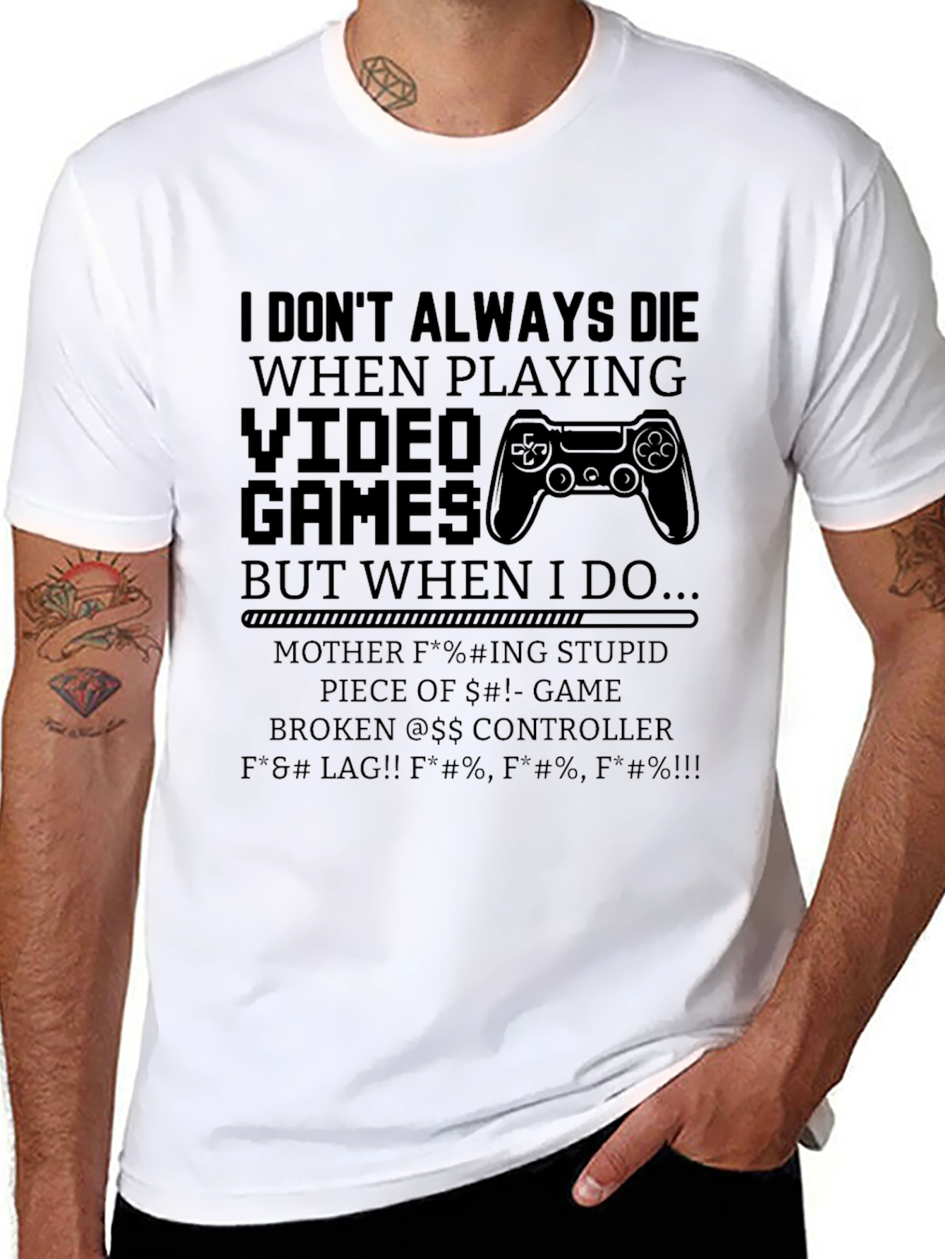 Gamer T-Shirt - I Dont Always Die
