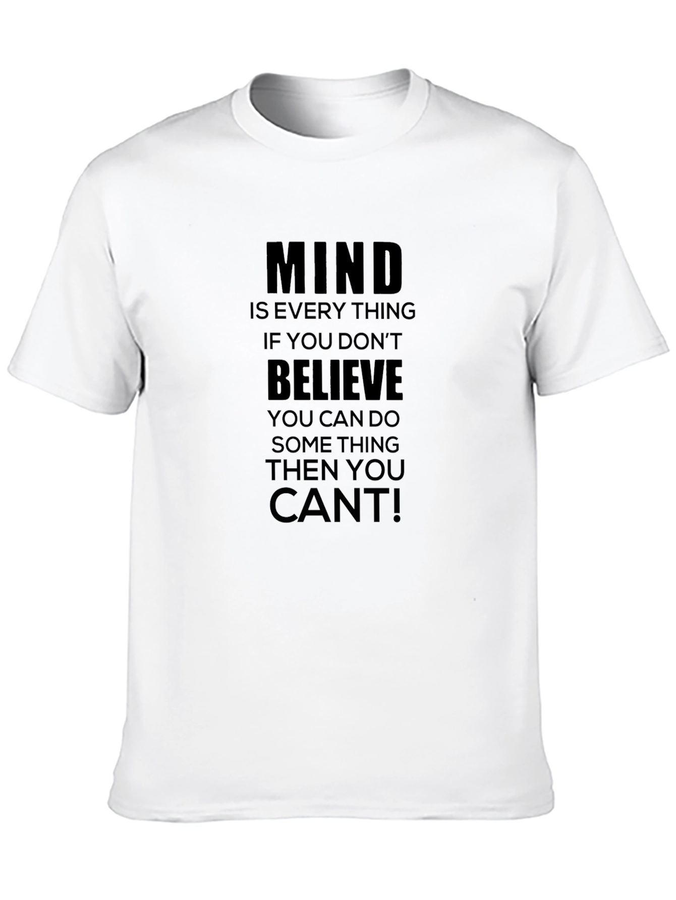 Motivational Mindset T-Shirt - Believe You Can