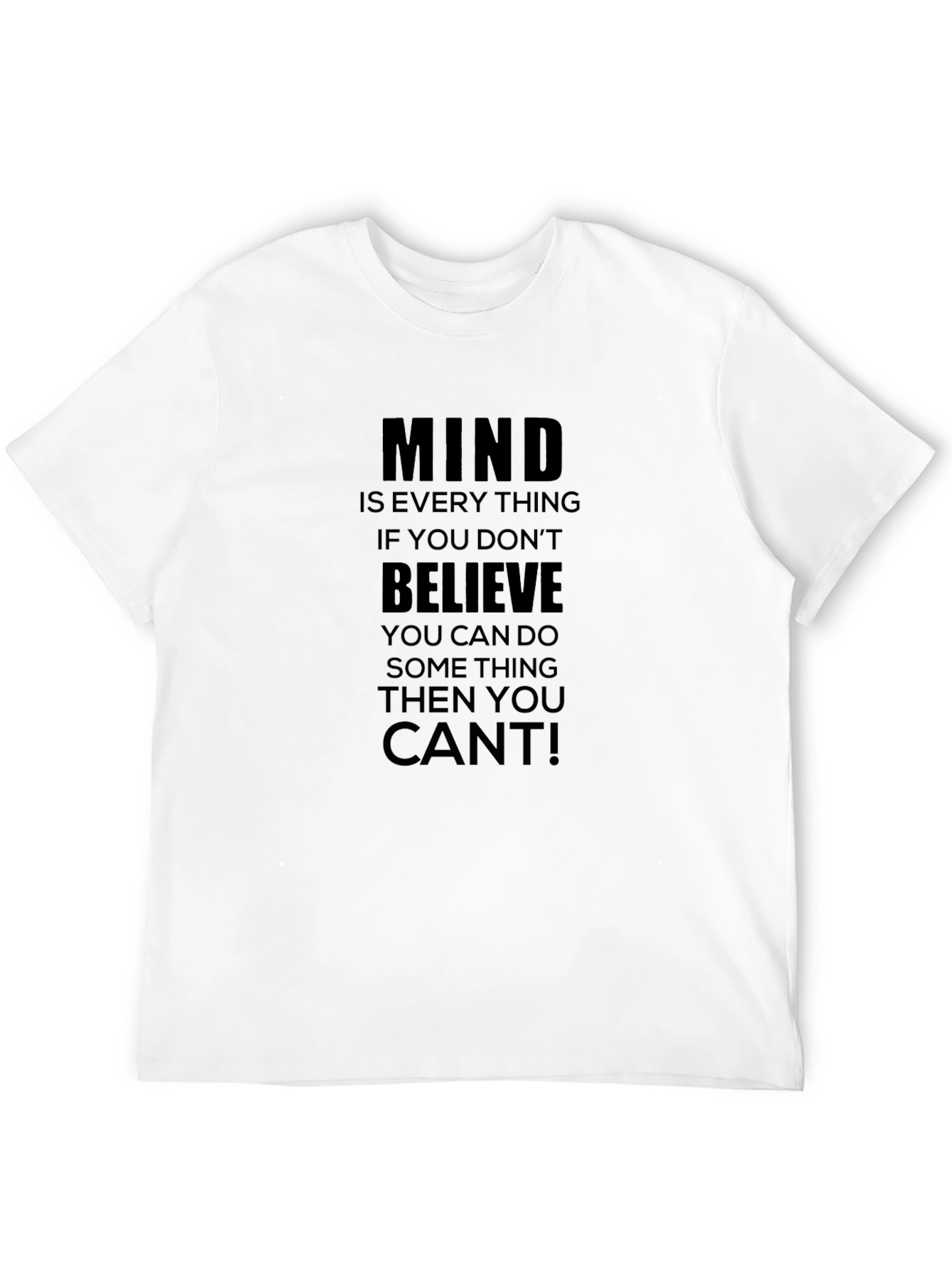 Motivational Mindset T-Shirt - Believe You Can