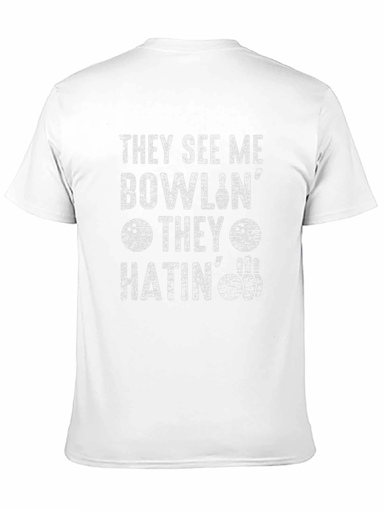 Funny Bowling T-Shirt - They See Me Bowlin