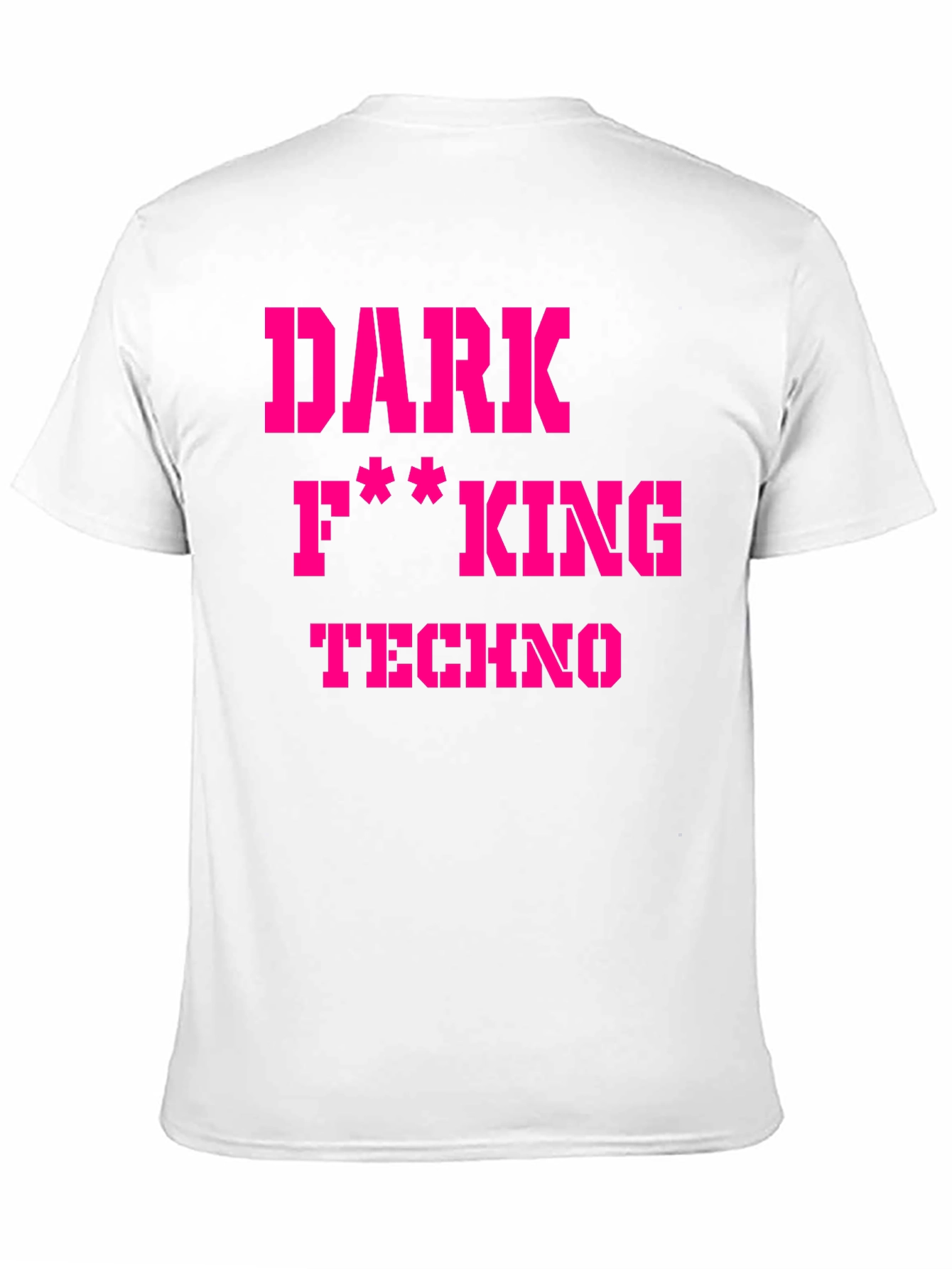 Dark F**king Techno Graphic T-Shirt