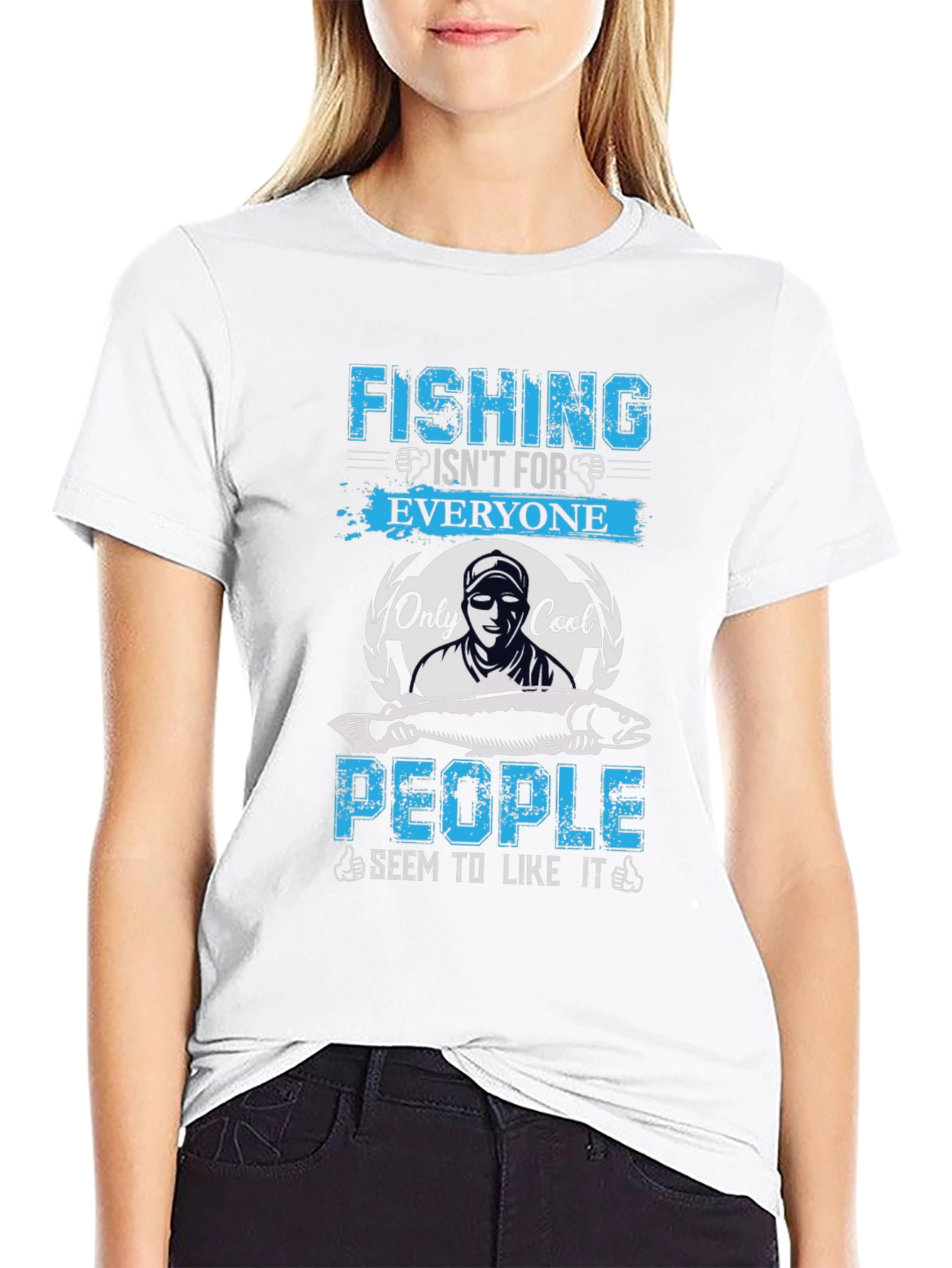 Fishing Isnt for Everyone Graphic Tee