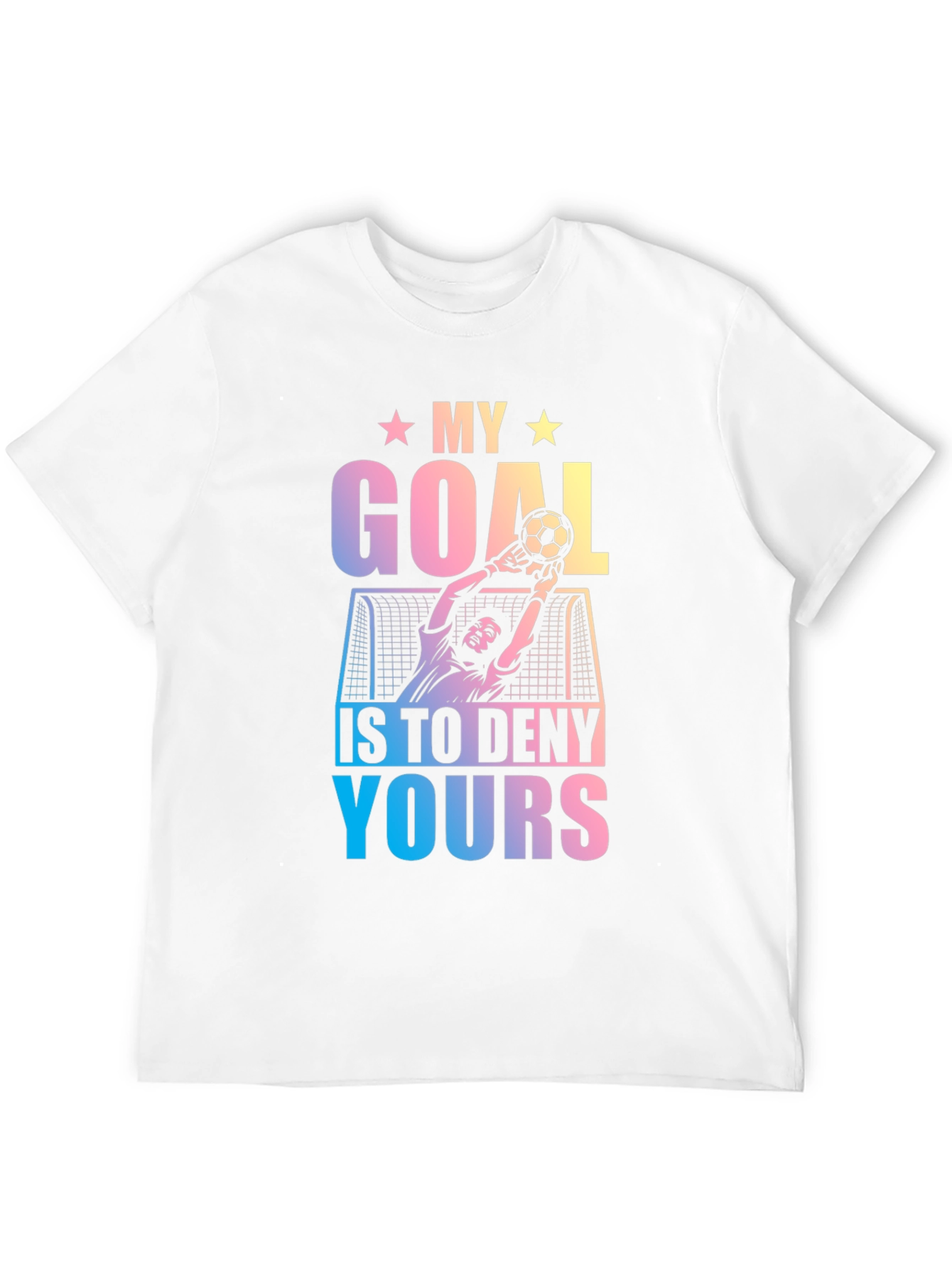 My Goal is to Deny Yours T-Shirt