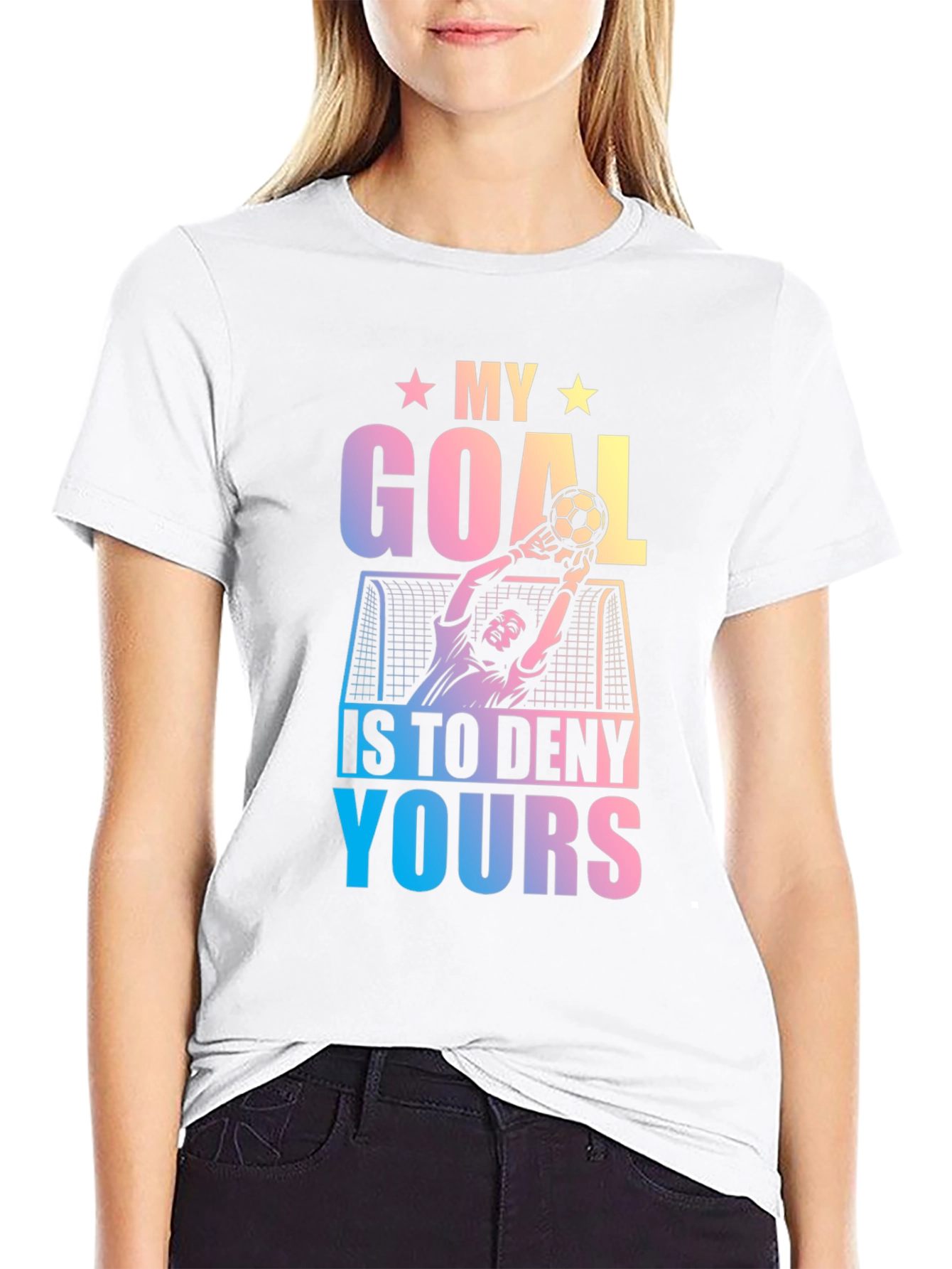 My Goal is to Deny Yours T-Shirt