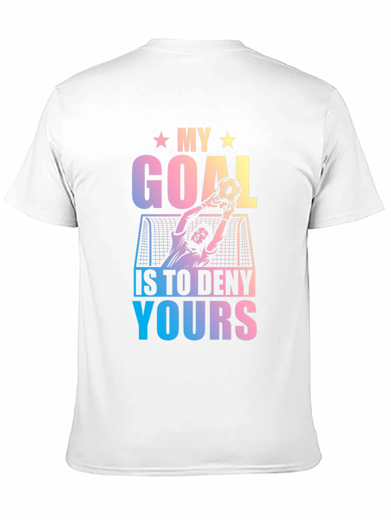 My Goal is to Deny Yours T-Shirt