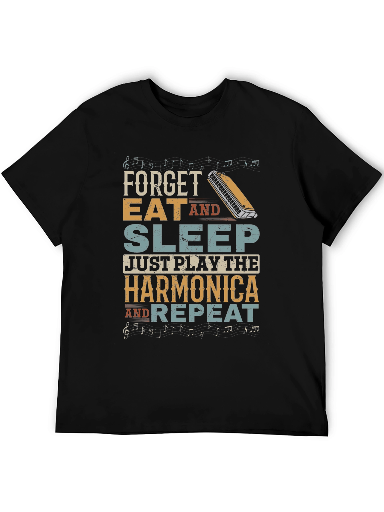 Harmonica T-Shirt: Forget Eat Sleep Just Play!