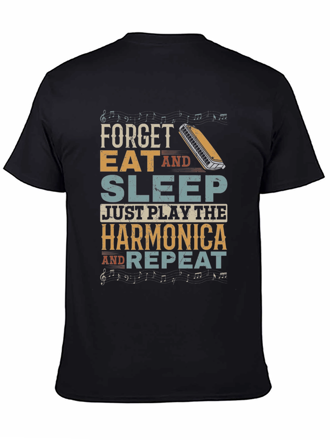 Harmonica T-Shirt: Forget Eat Sleep Just Play!