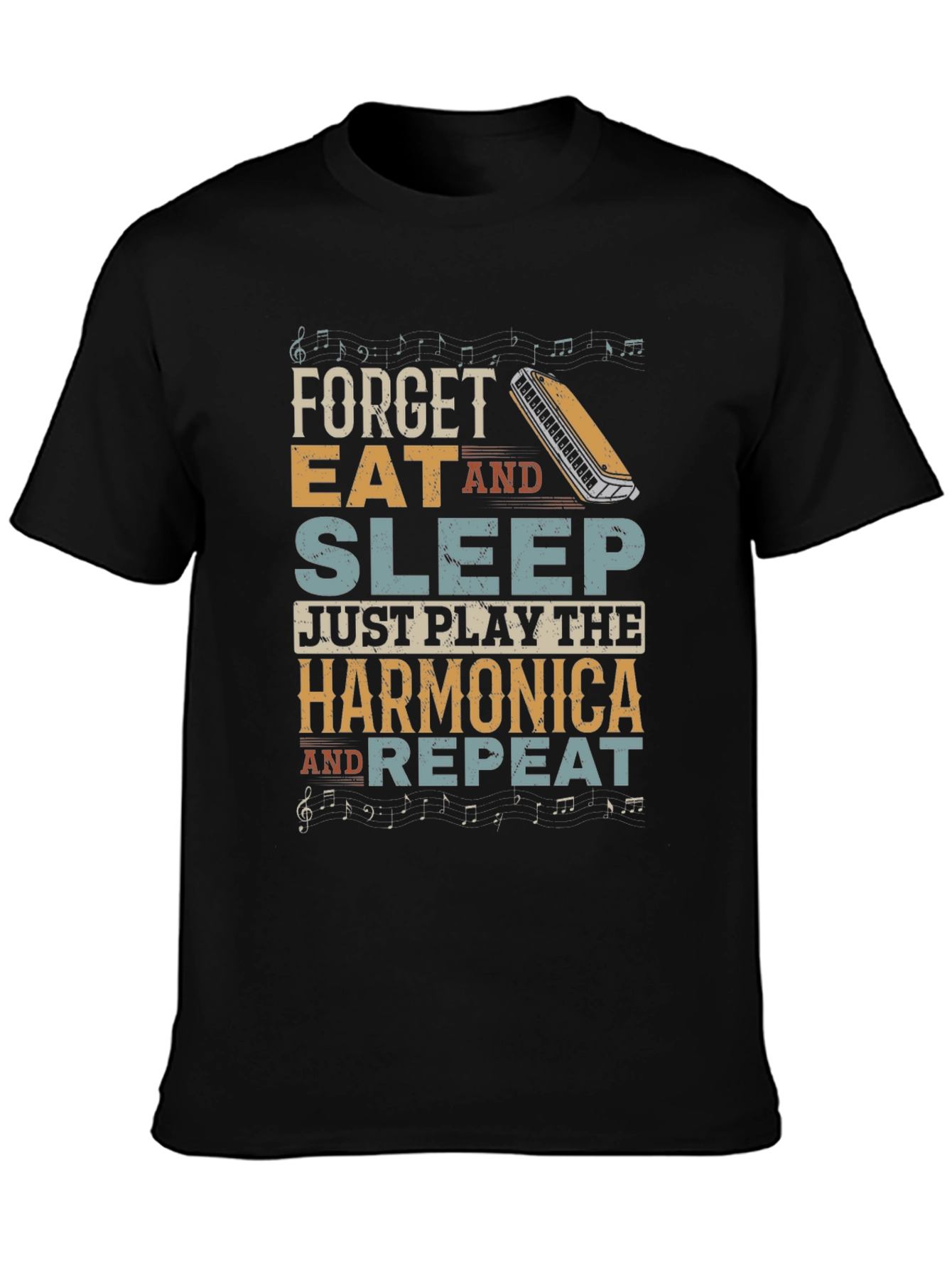 Harmonica T-Shirt: Forget Eat Sleep Just Play!