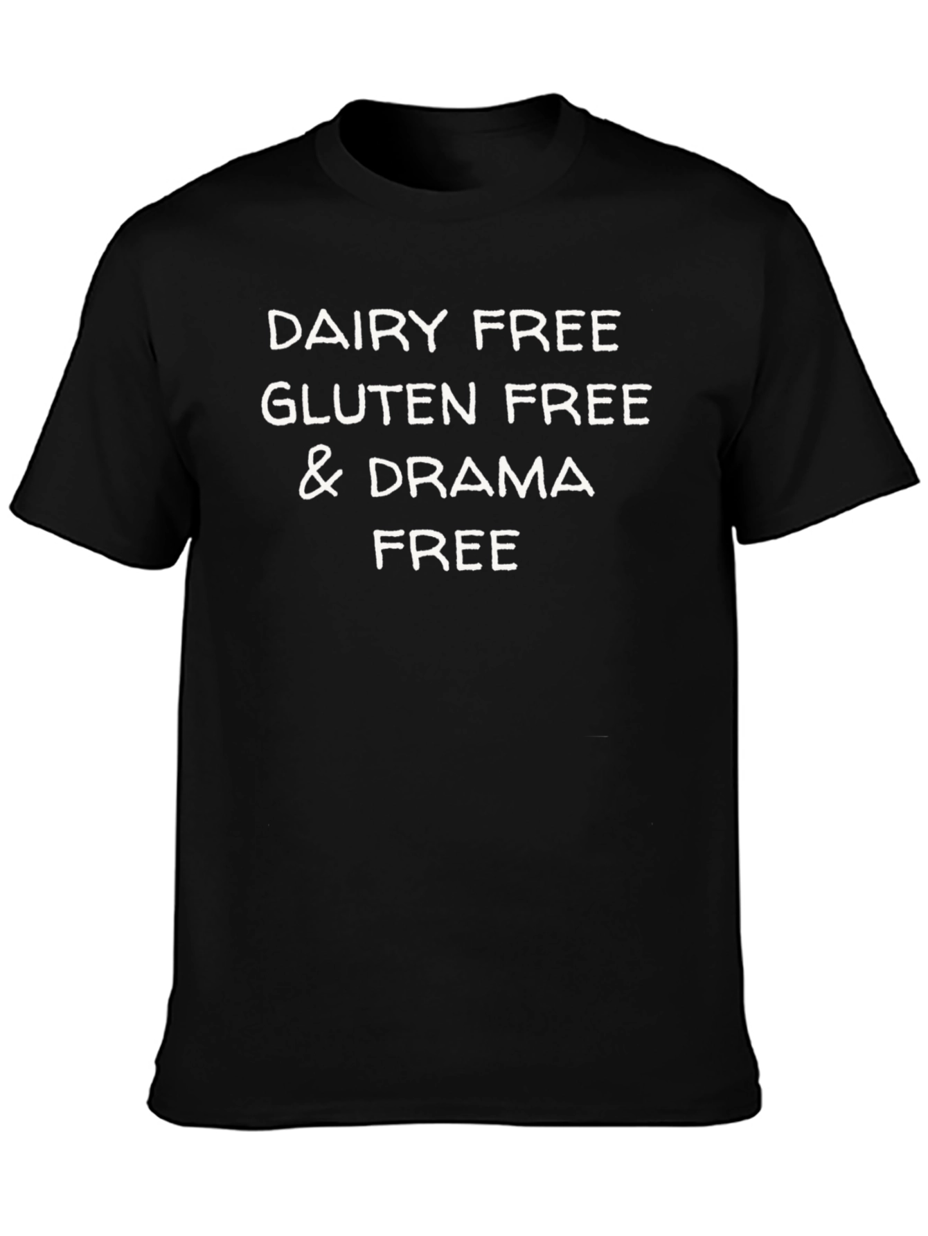Dairy Gluten & Drama Free Black Tee