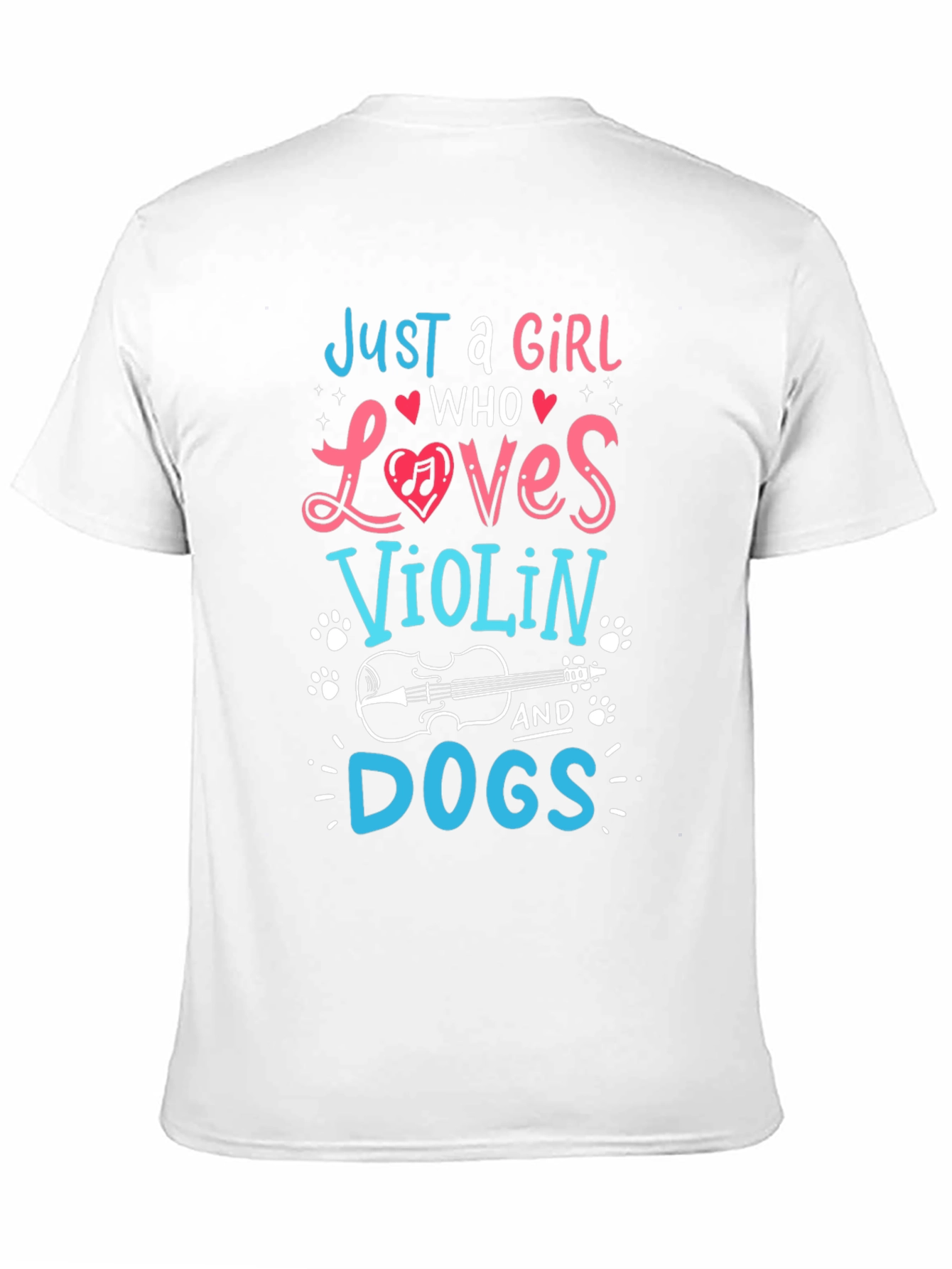 Just A Girl Who Loves Violin & Dogs Tee