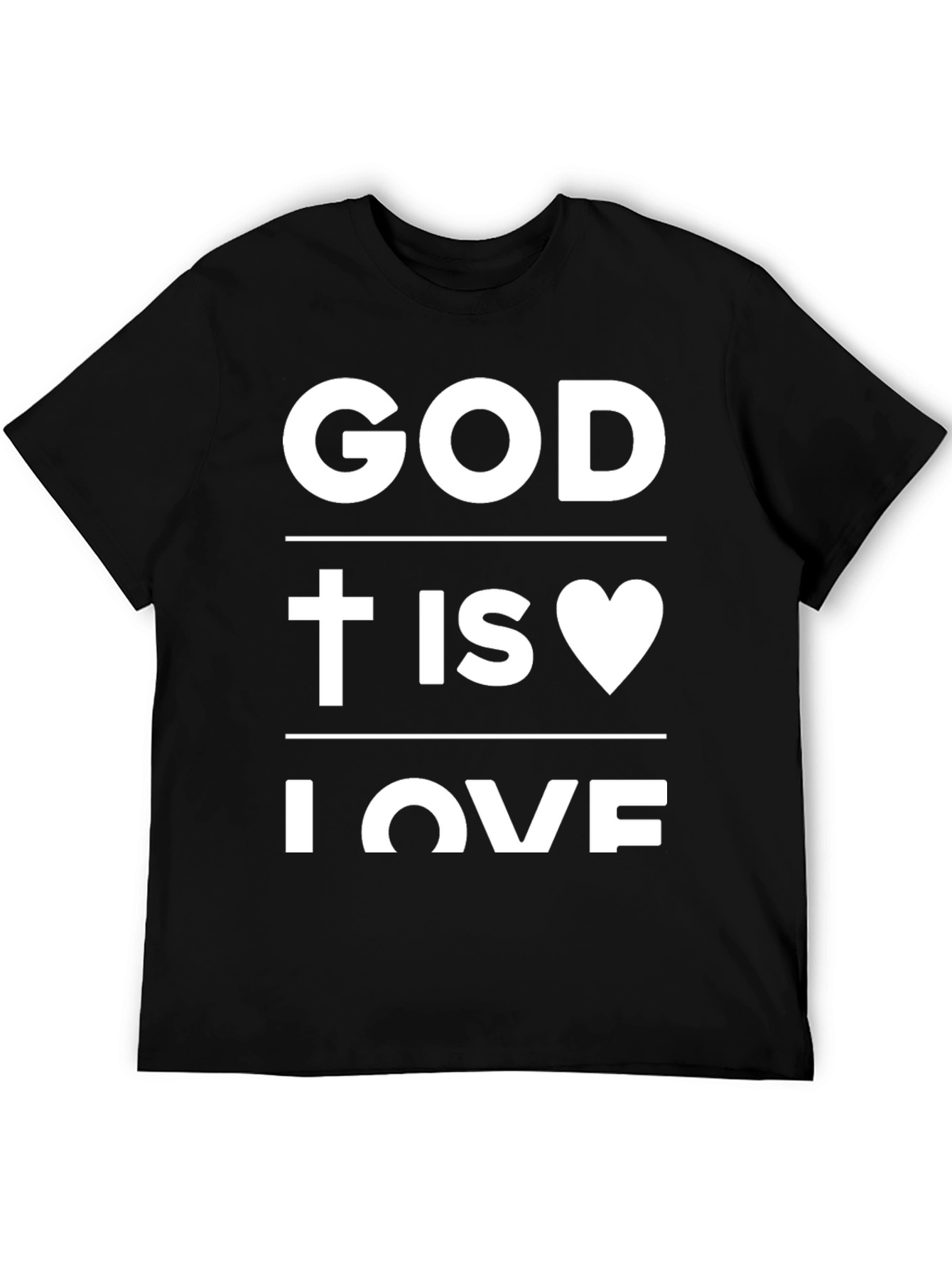 God is Love Graphic T-Shirt