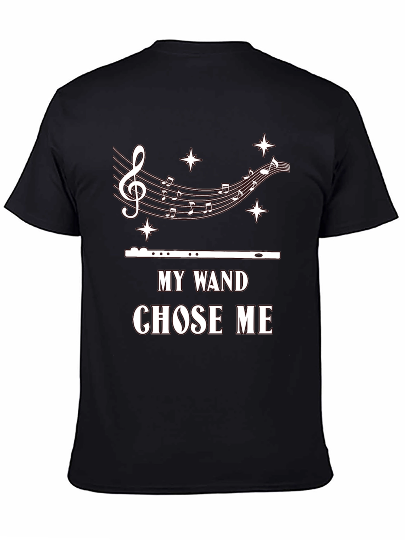 My Wand Chose Me T-Shirt: Music Lover Tee
