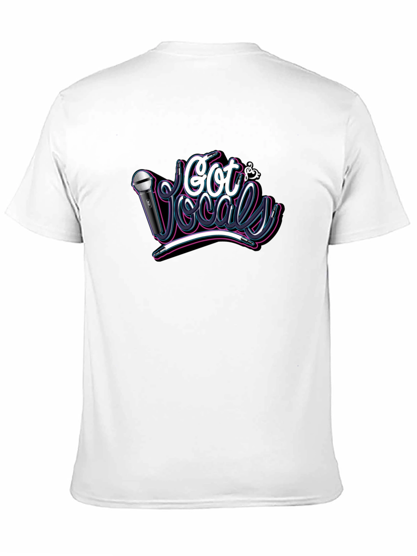Got Vocals T-Shirt - Singer Music Tee