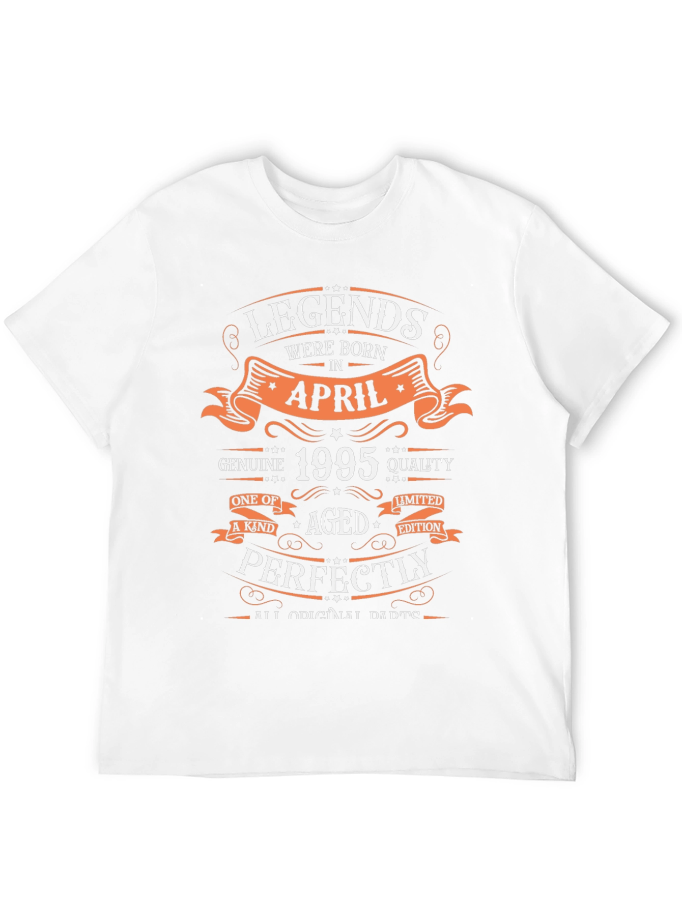 Legends Born in April 1995 T-Shirt