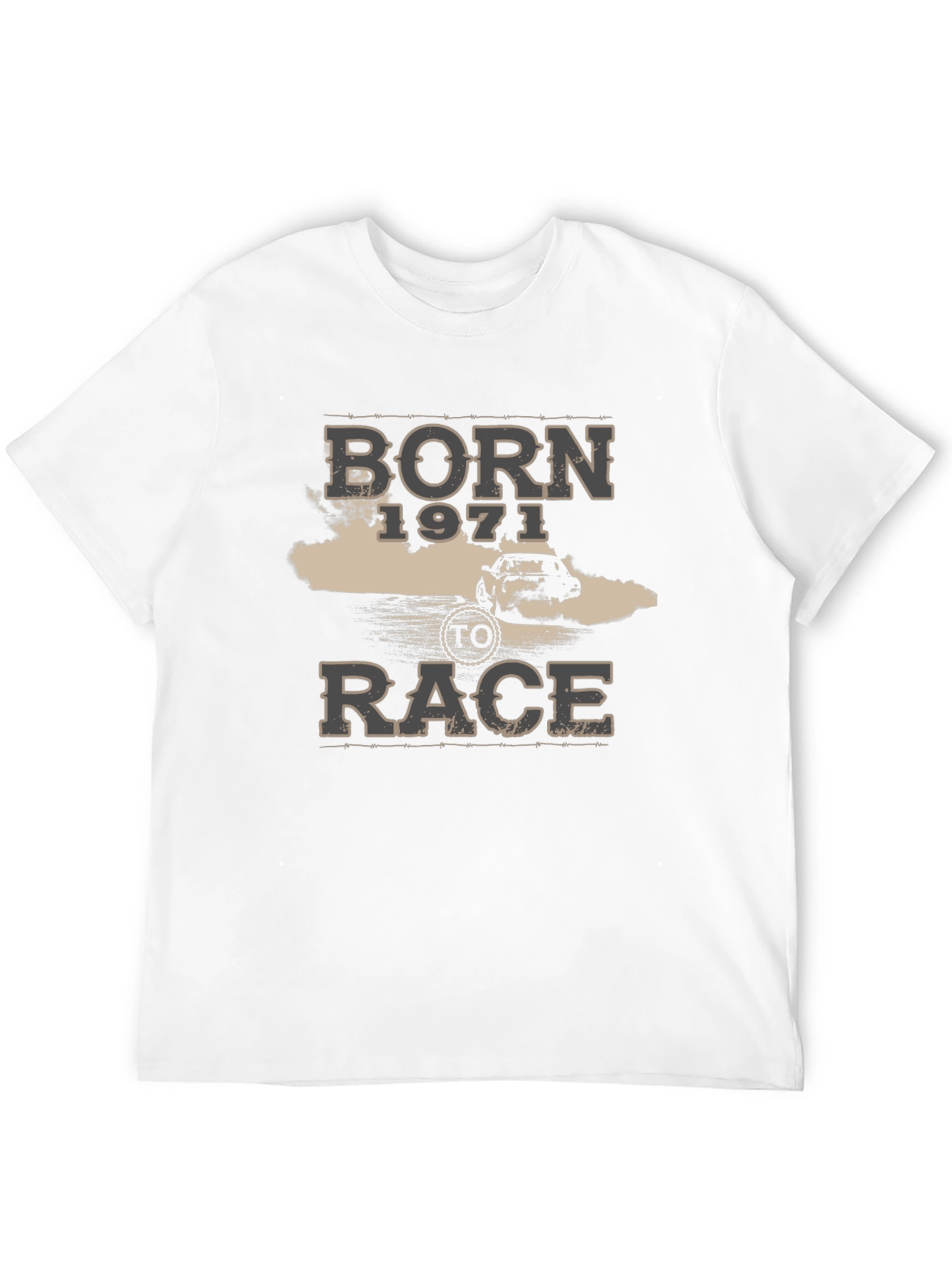 Born 1971 to Race Black T-Shirt