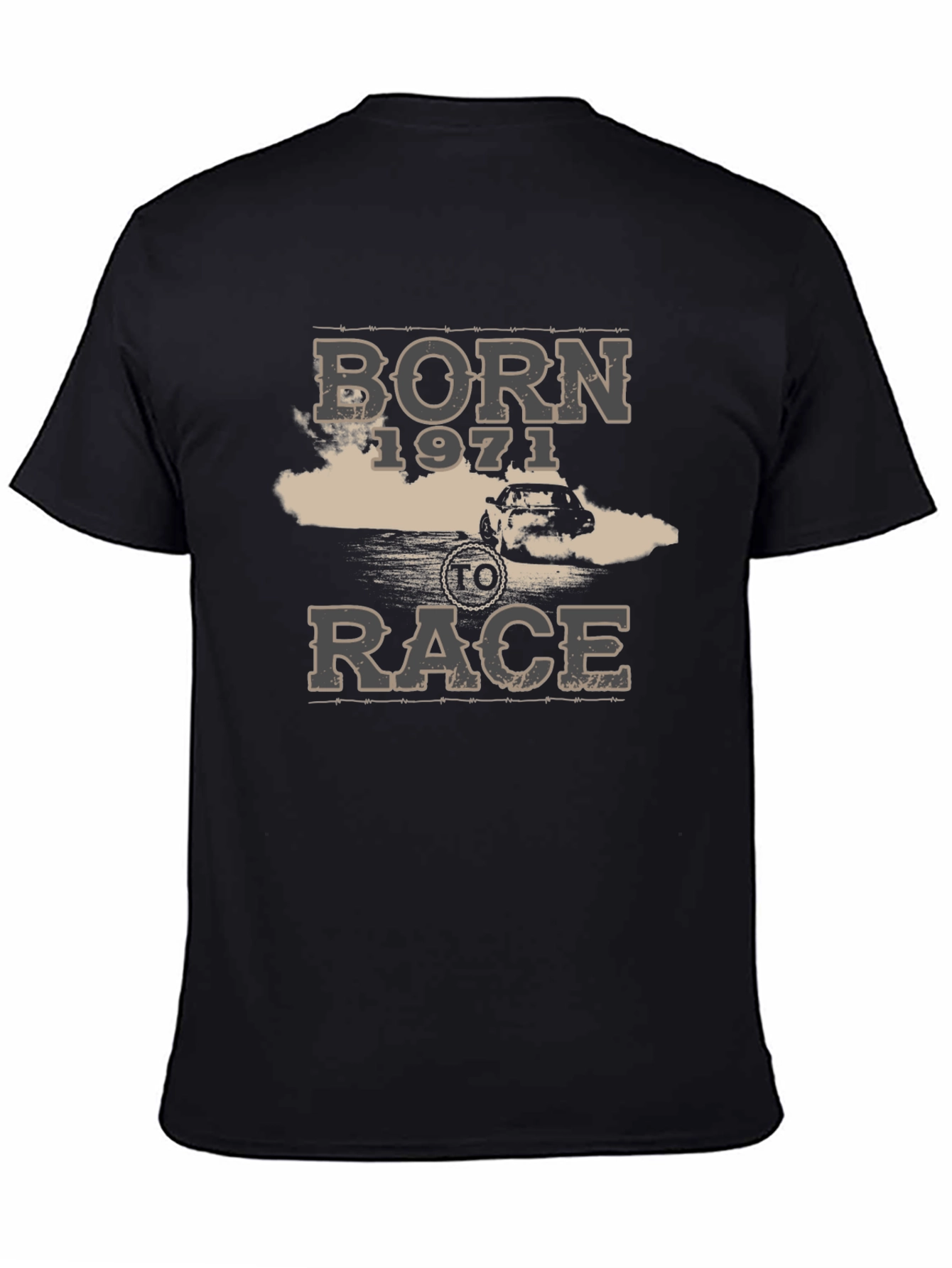 Born 1971 to Race Black T-Shirt