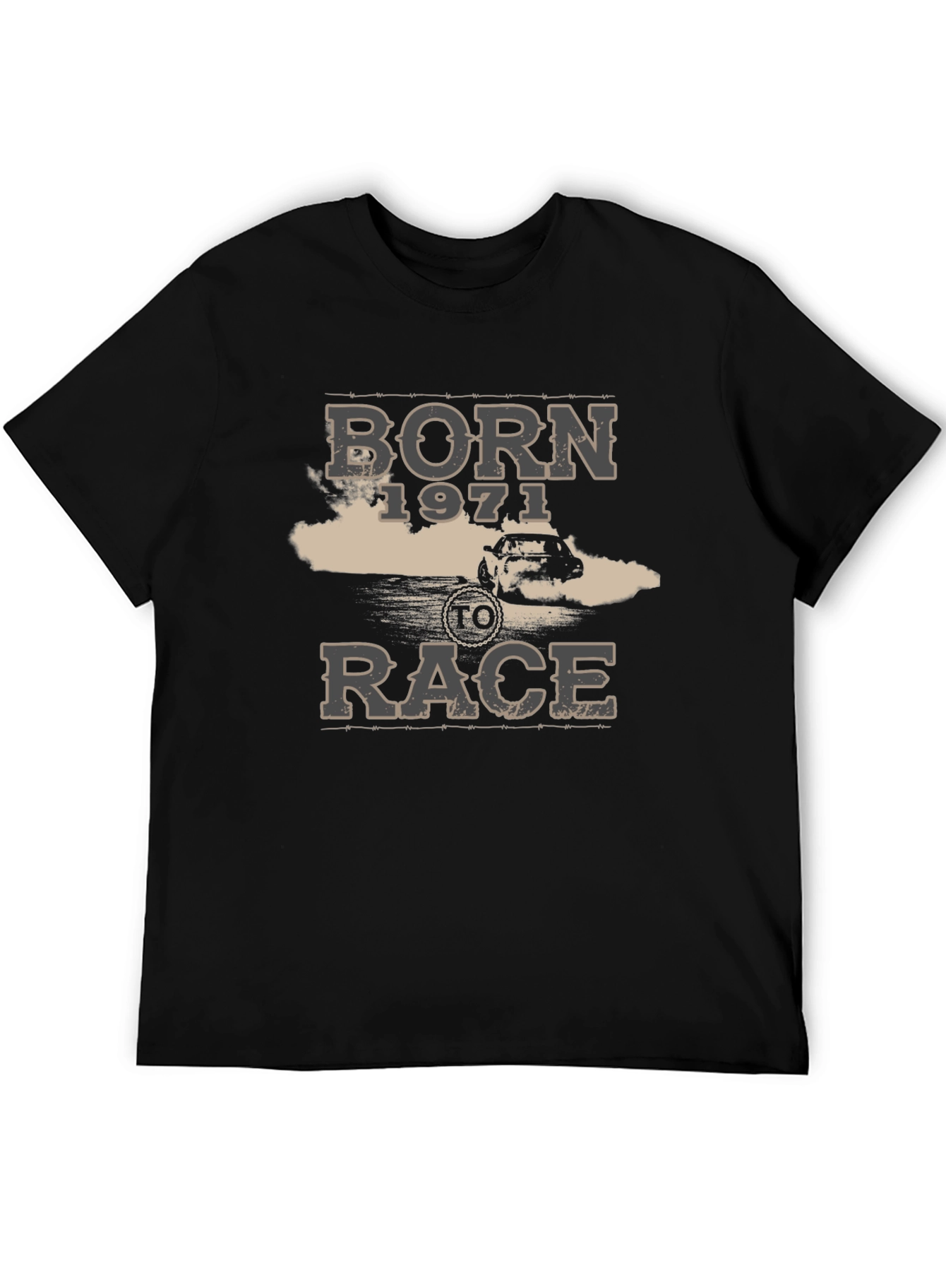 Born 1971 to Race Black T-Shirt