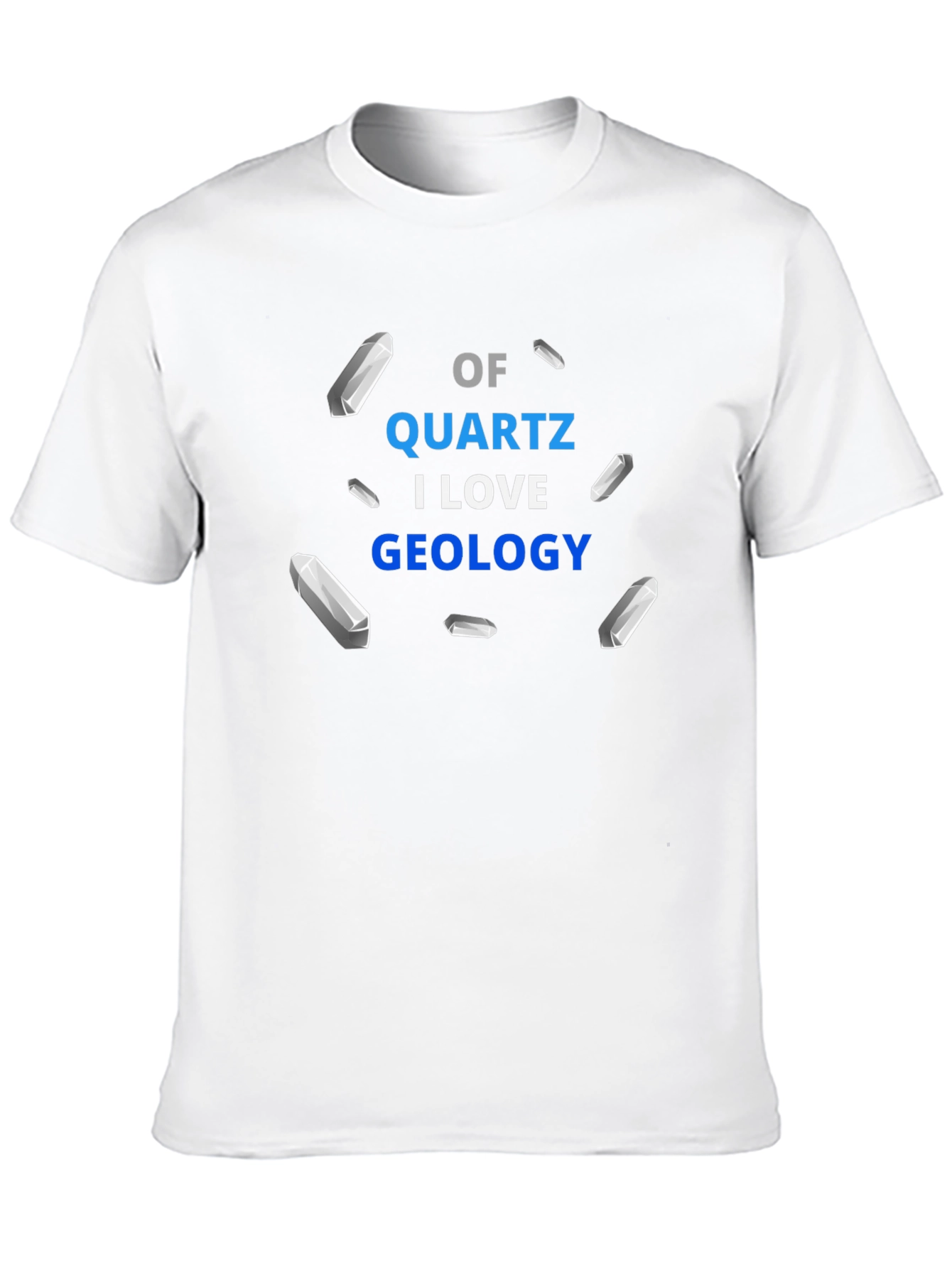 Quartz Geology T-Shirt