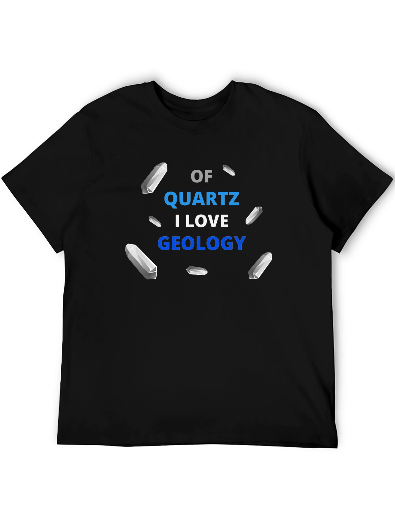 Quartz Geology T-Shirt