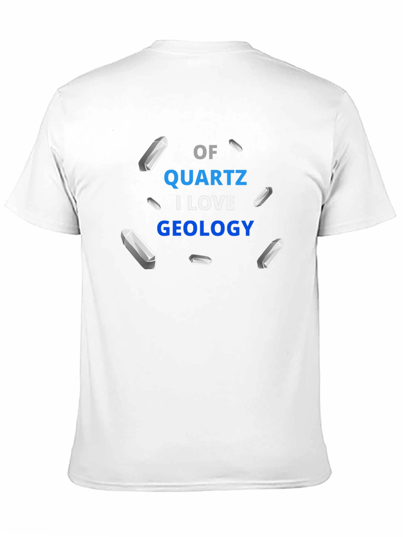 Quartz Geology T-Shirt