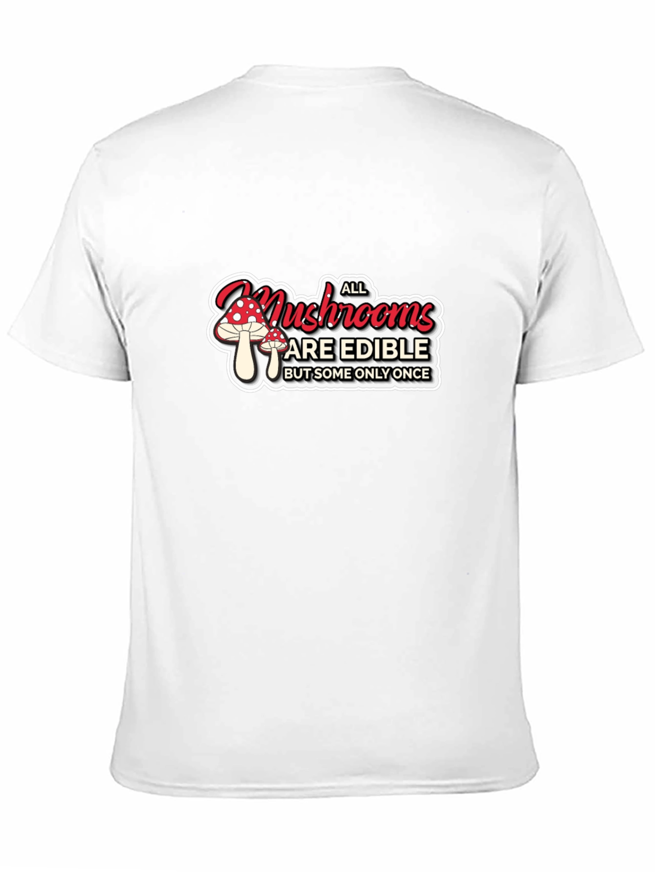 Funny Mushroom Edible T-Shirt