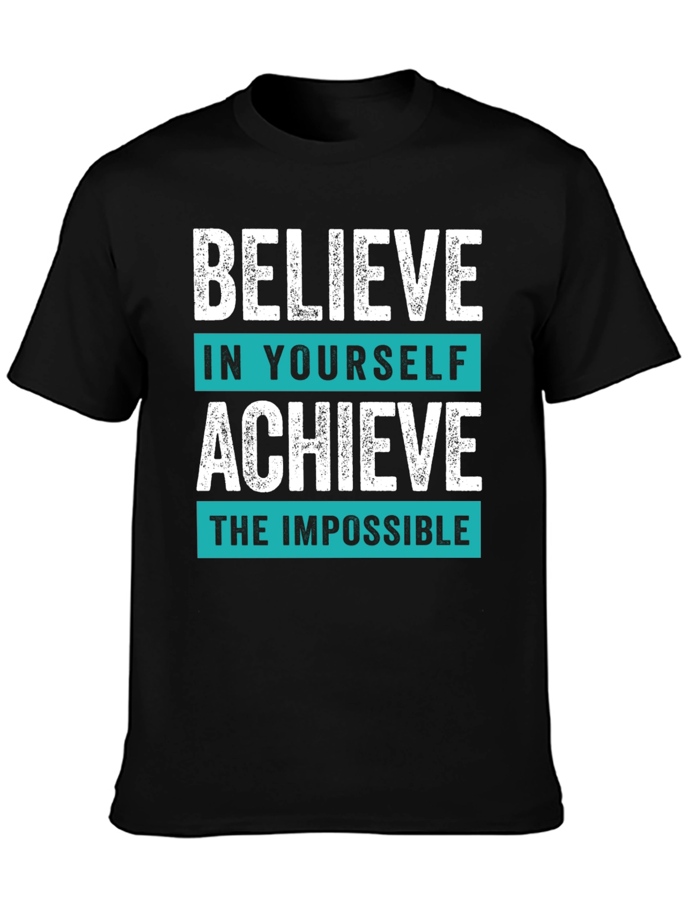 Believe in Yourself Graphic T-Shirt