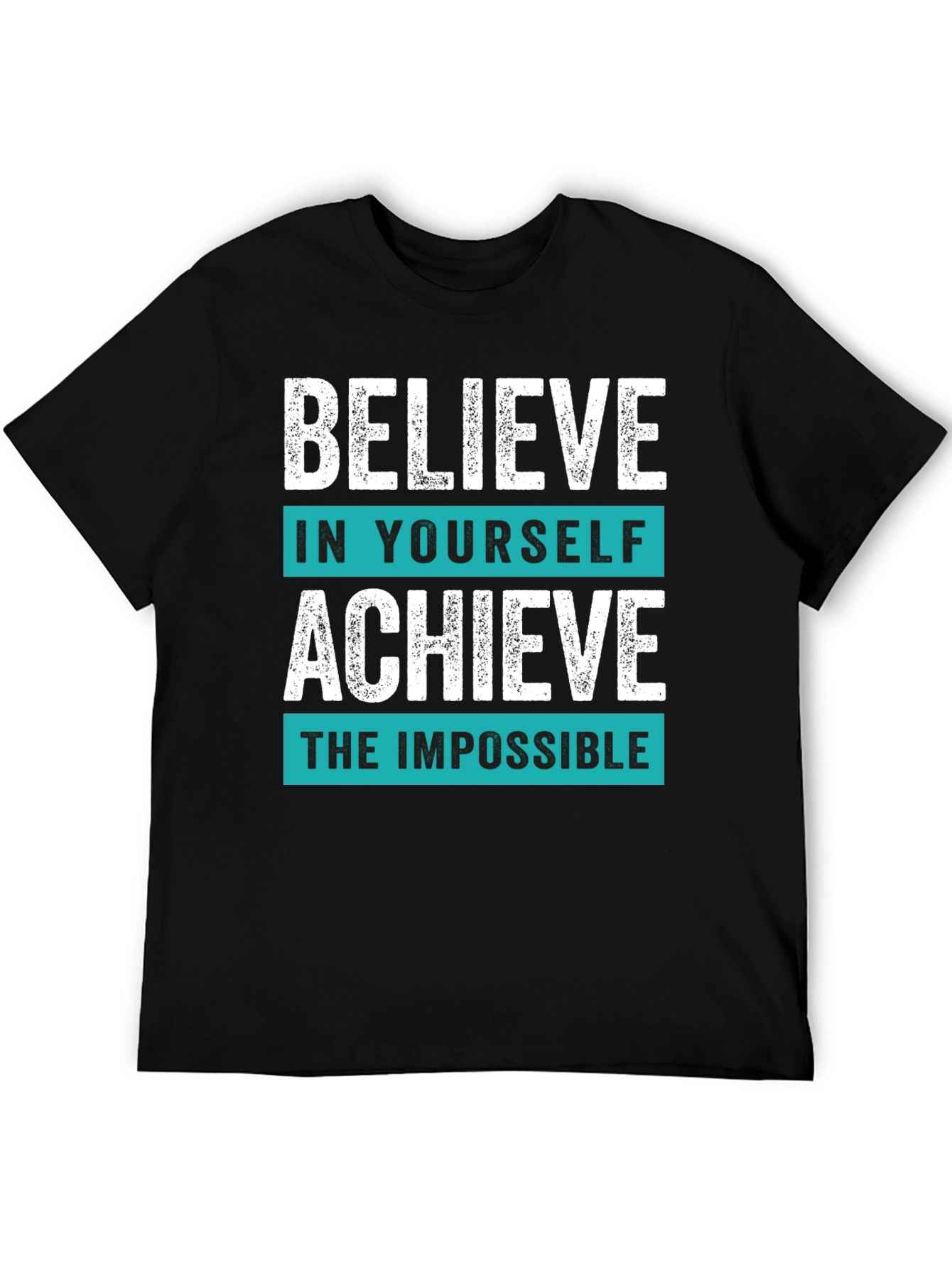 Believe in Yourself Graphic T-Shirt