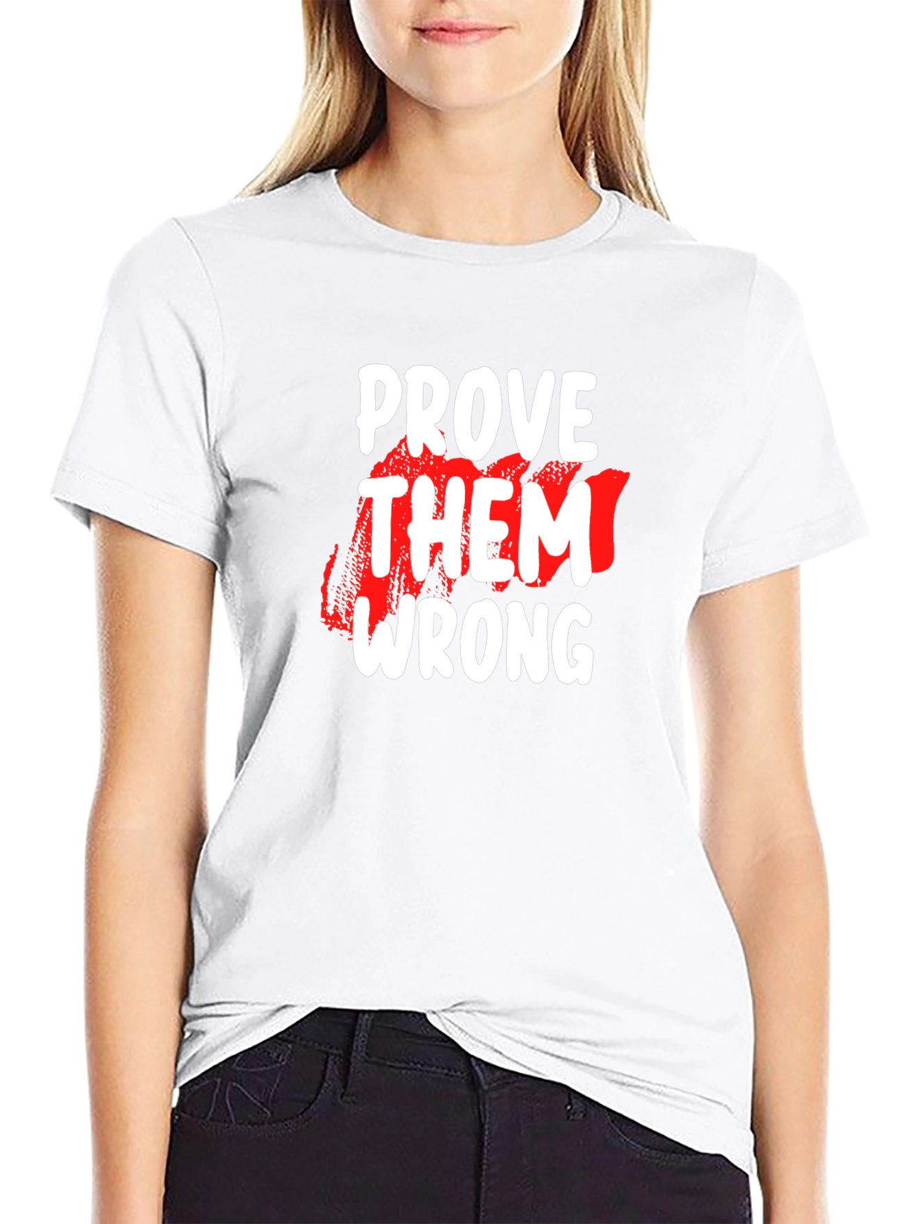 Prove Them Wrong Graphic Tee - Motivational Black T-Shirt