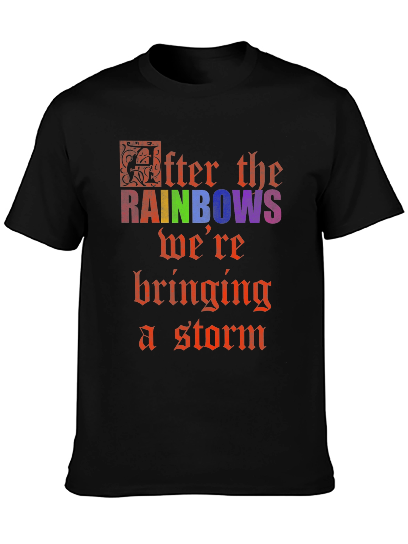 After the Rainbows Storm Black Cotton Graphic T-Shirt