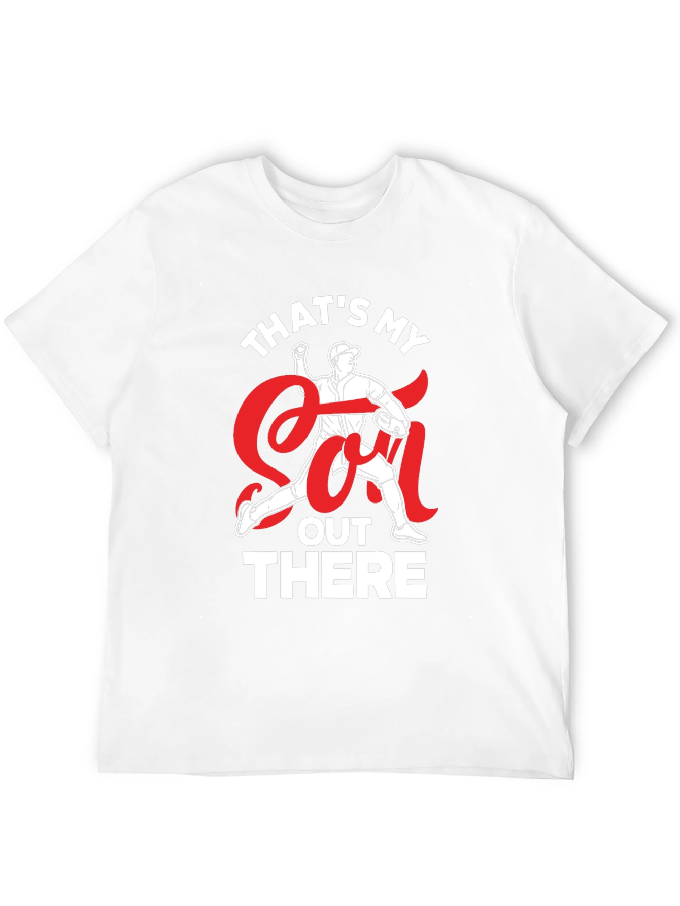 Thats My Son Out There Baseball T-Shirt