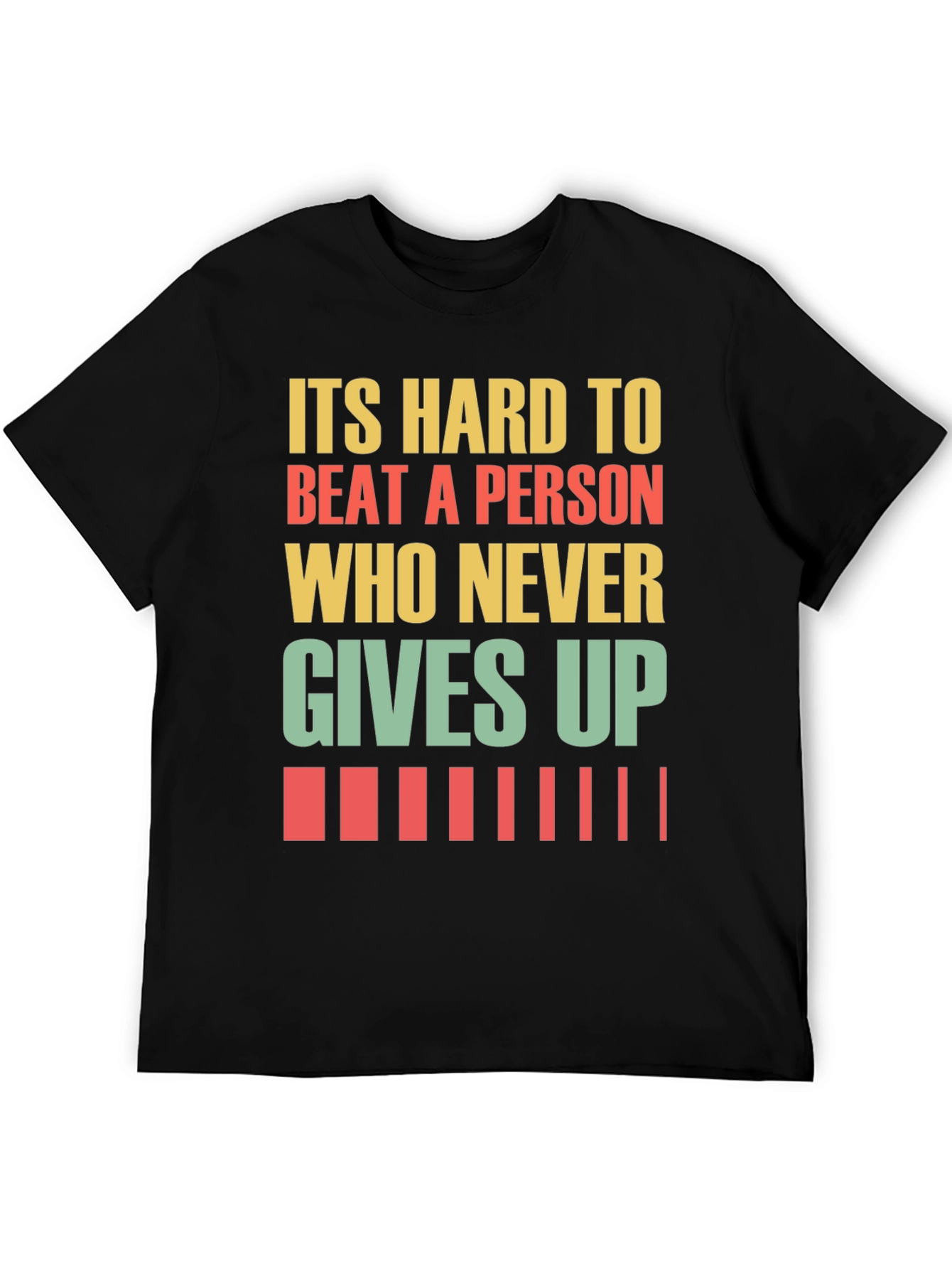 Never Give Up Motivational T-Shirt