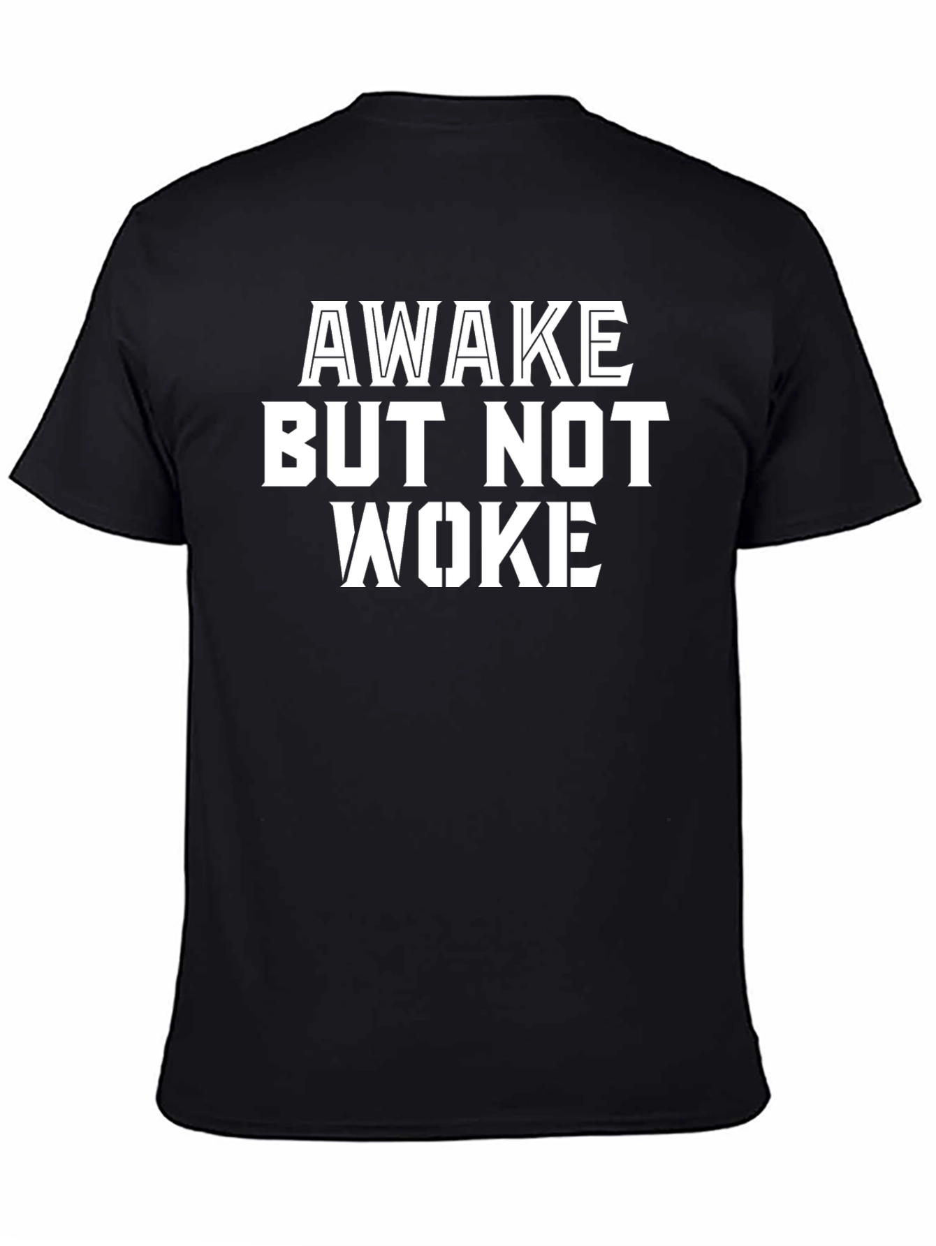 Awake But Not Woke Black Graphic Tee
