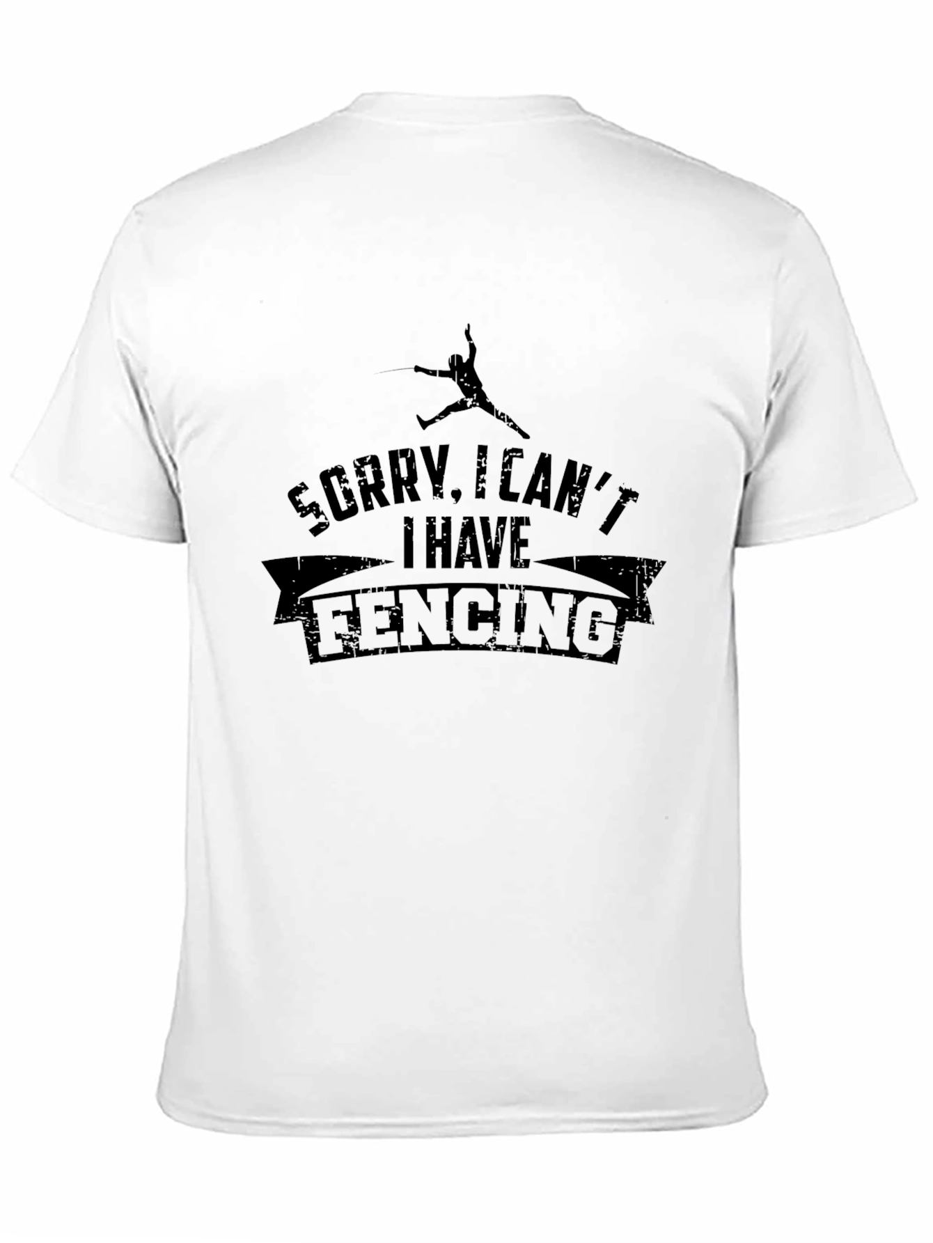 Sorry I Cant I Have Fencing Black T-Shirt