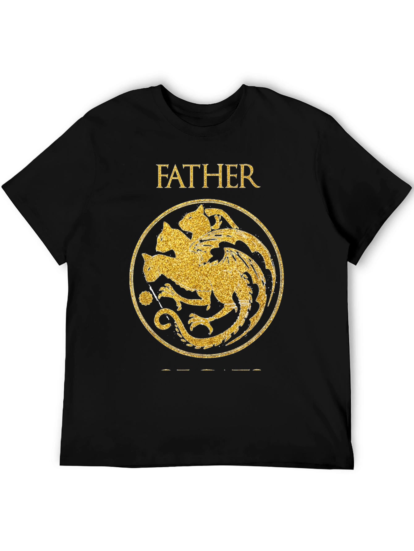 Father of Dragons T-Shirt - House Targaryen Inspired