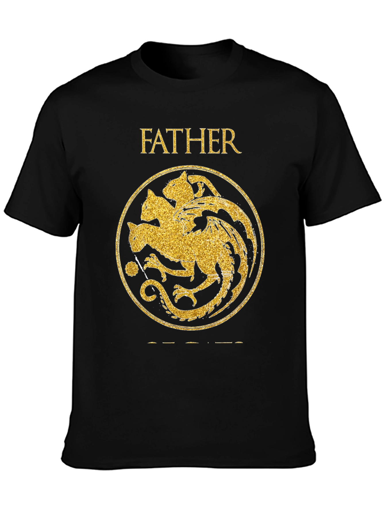 Father of Dragons T-Shirt - House Targaryen Inspired