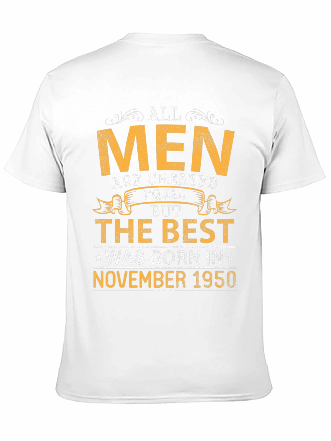 Born in November 1950 Mens T-shirt