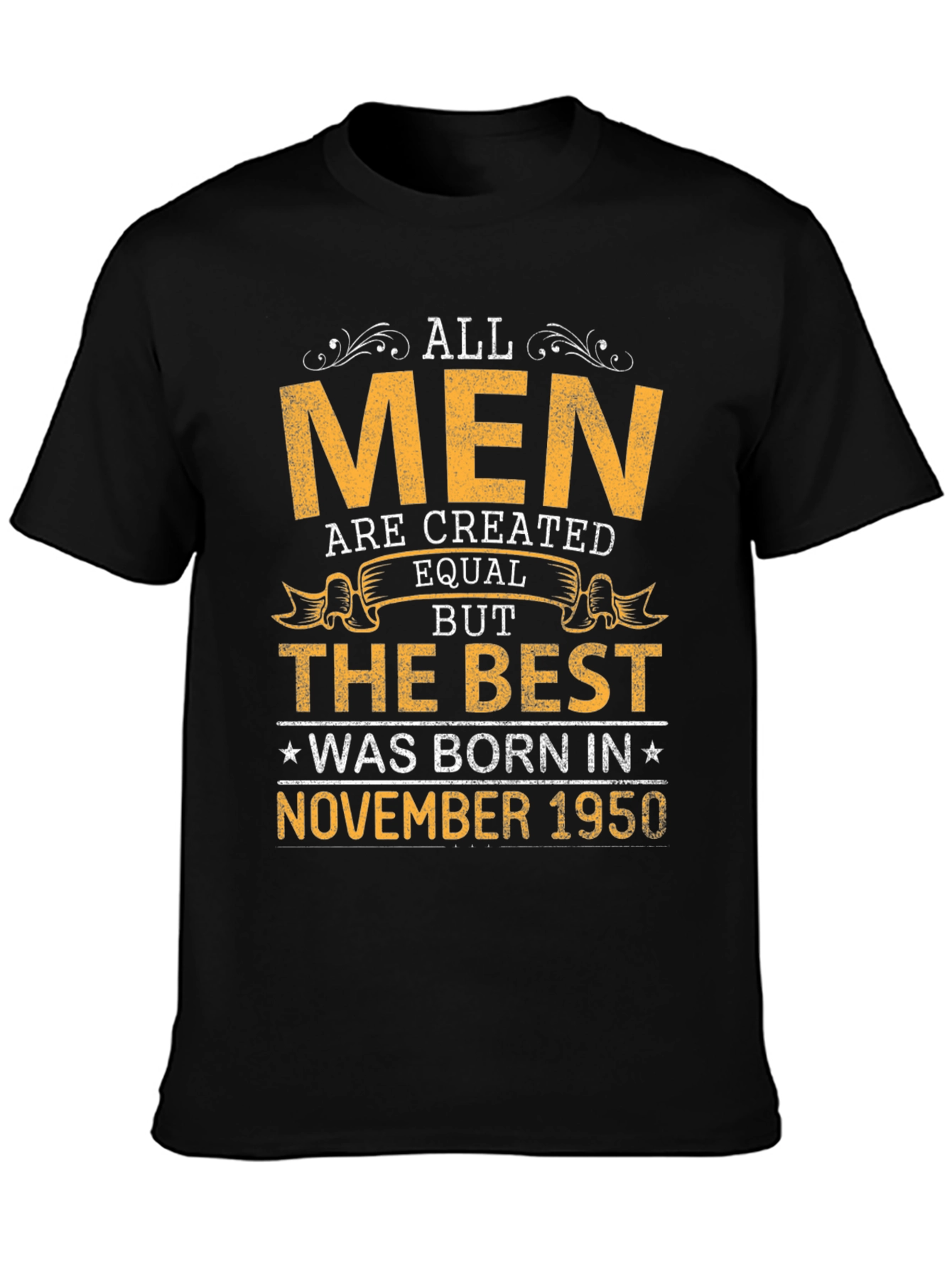 Born in November 1950 Mens T-shirt