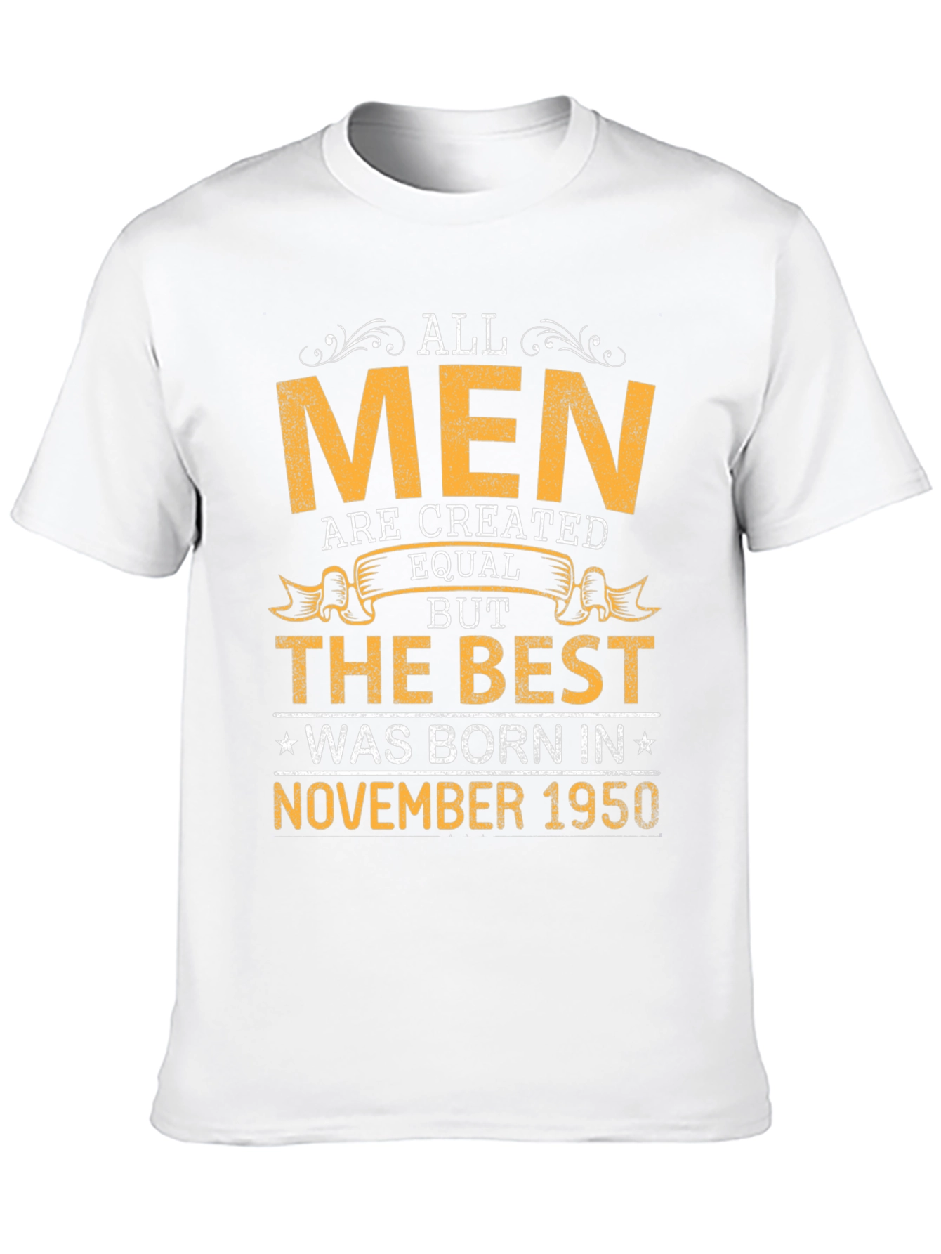 Born in November 1950 Mens T-shirt