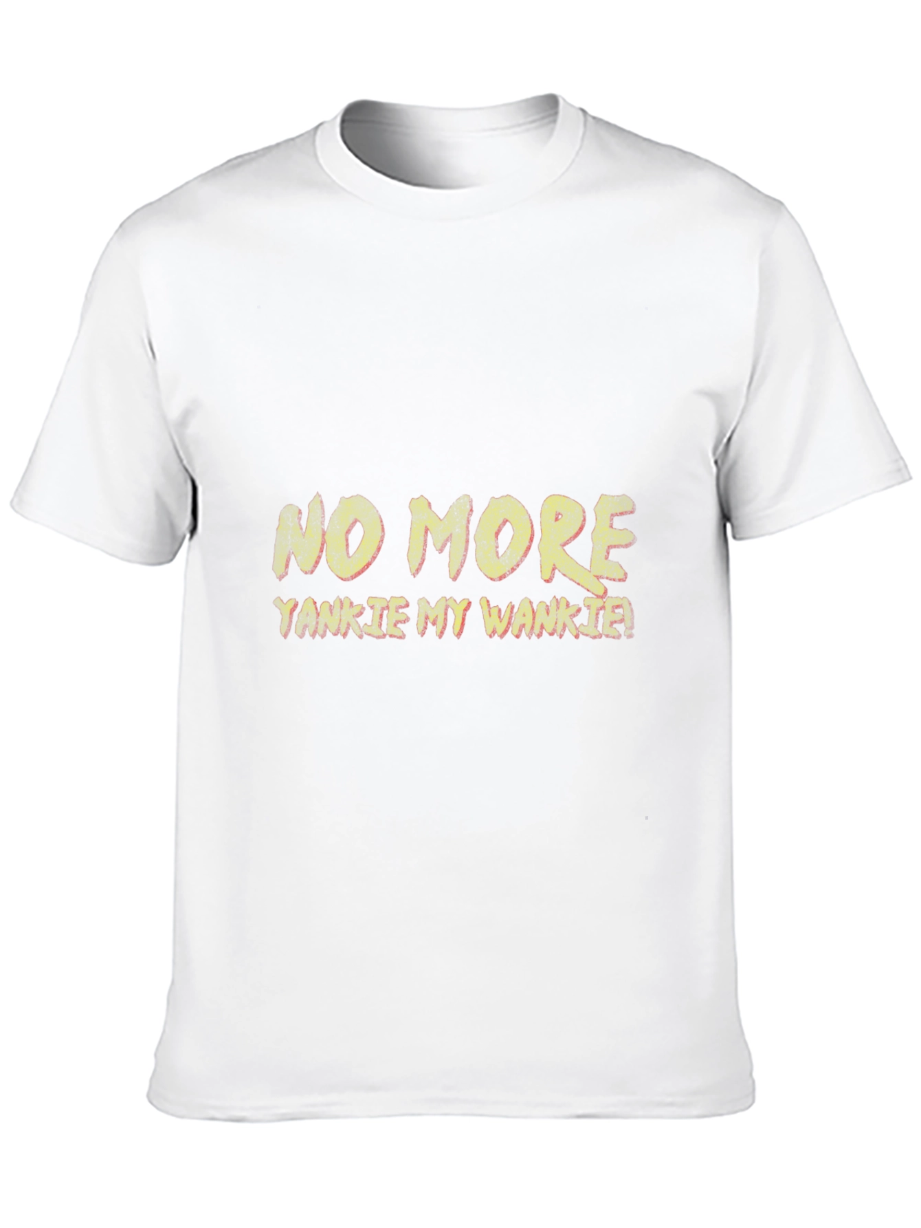 No More Yankie My Wankie Graphic T-Shirt